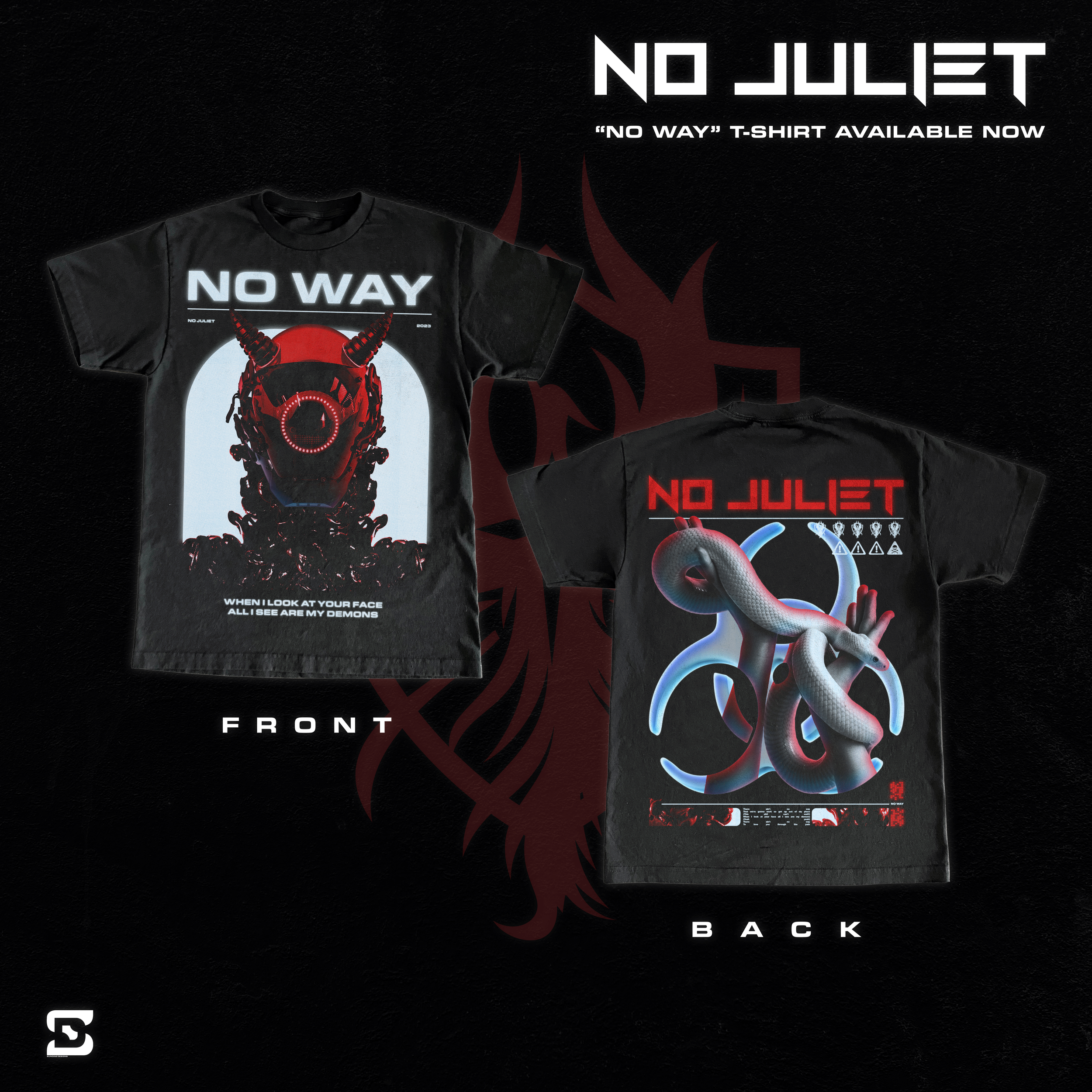 Black T-shirt with the front design featuring a robotic demon face with horns, text 'NO WAY' at the top, and a quote 'WHEN I LOOK AT YOUR FACE ALL I SEE ARE MY DEMONS' at the bottom. Back side of the T-shirt displays a snake wrapped around a stylized