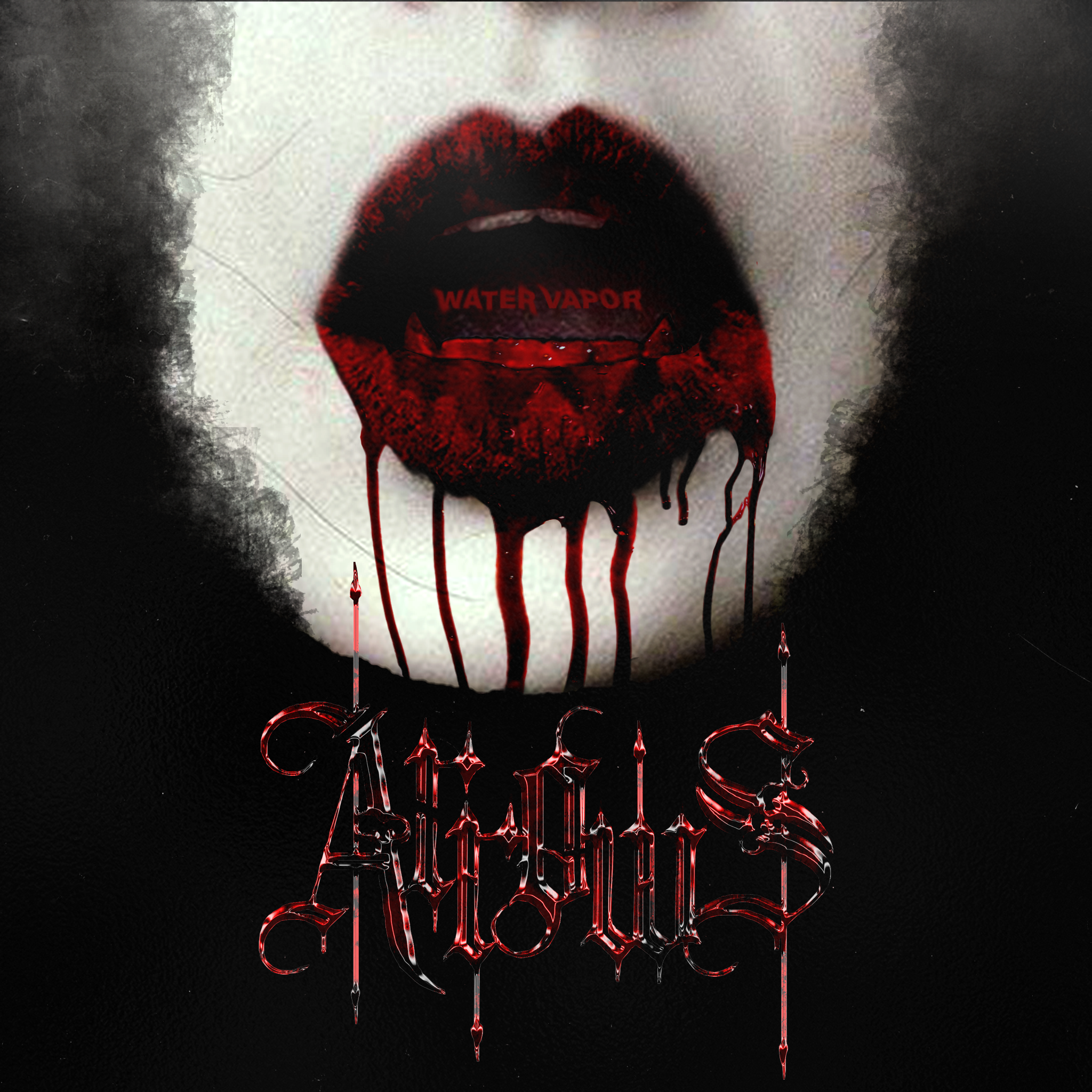 Close-up of a person's lips with red lipstick and blood dripping down. The lips are slightly parted, revealing a tattoo inside the mouth that says 'WATER VAPOR'. The background is black with some textured gray around the face. The word 'ASHES' is wri