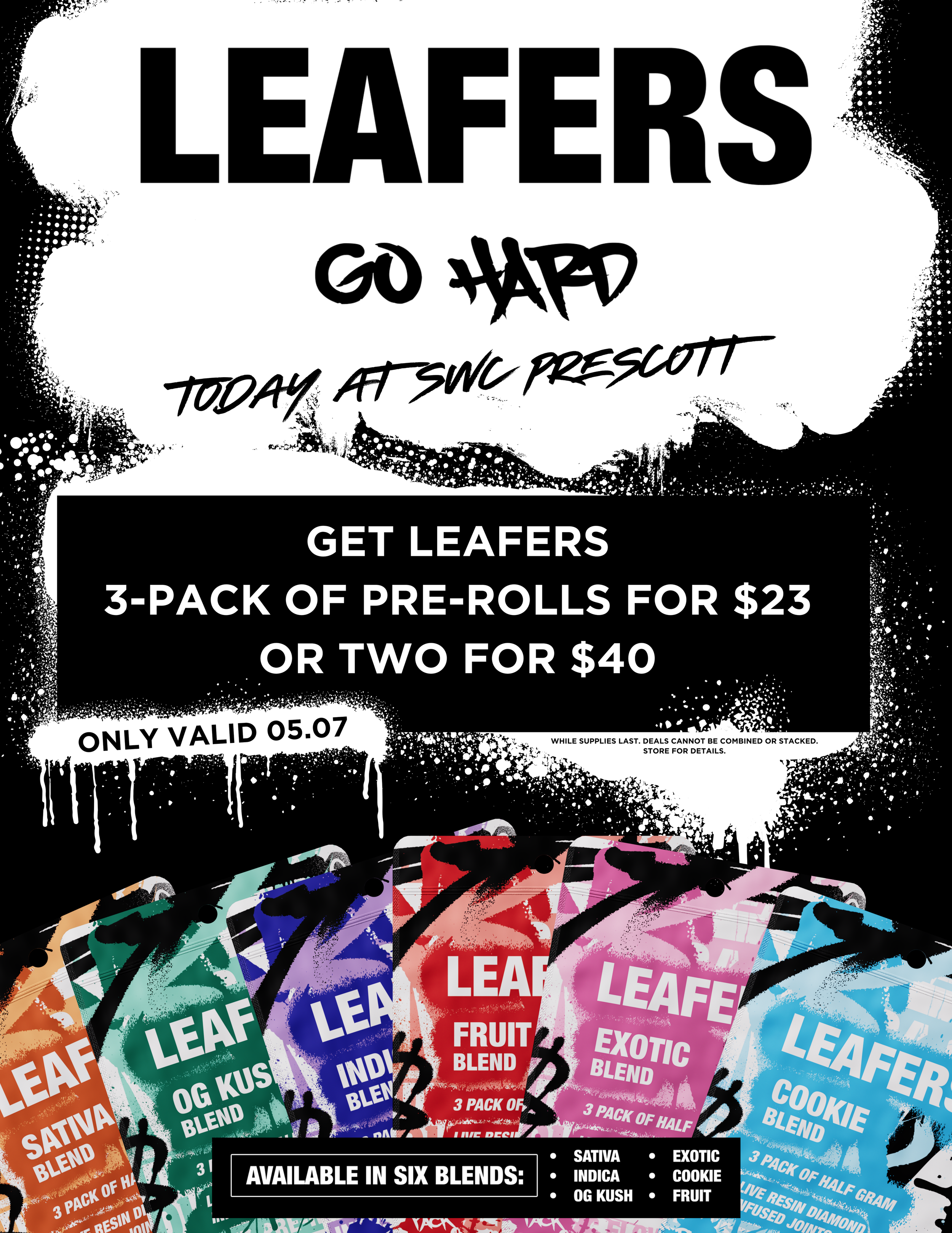 Black and white flyer promoting LEAFERS cannabis pre-rolled cones with colorful packaging at the bottom, featuring six different blend options and a special deal for a limited time.