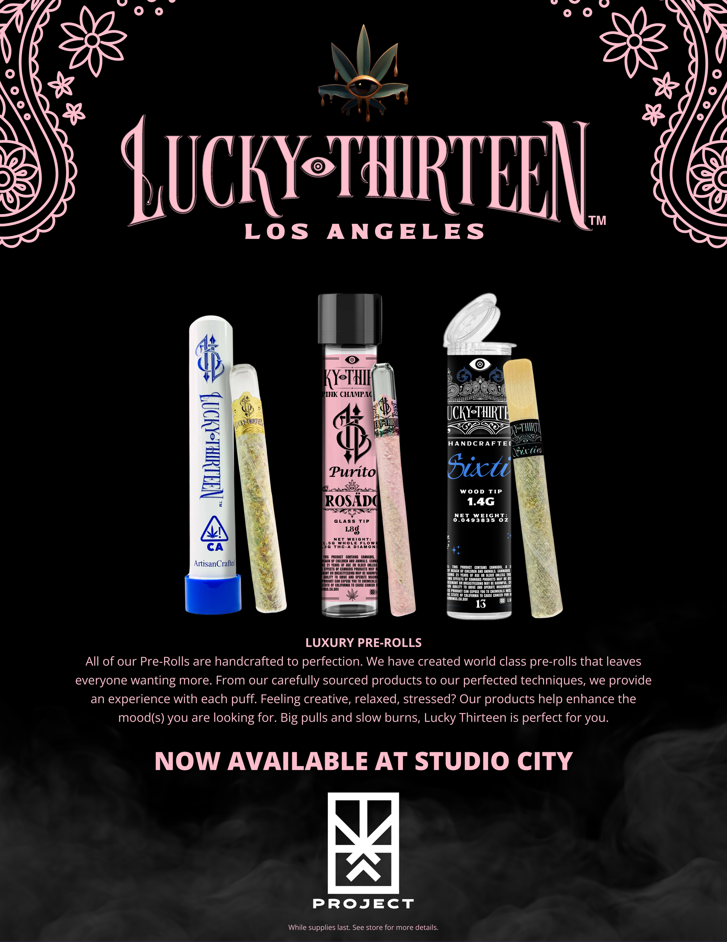 Advertisement featuring Lucky Thirteen Los Angeles luxury pre-rolls with three pre-roll packages, pink cannabis buds, and bold text promoting their availability at Studio City. The background is black with pink floral accents.