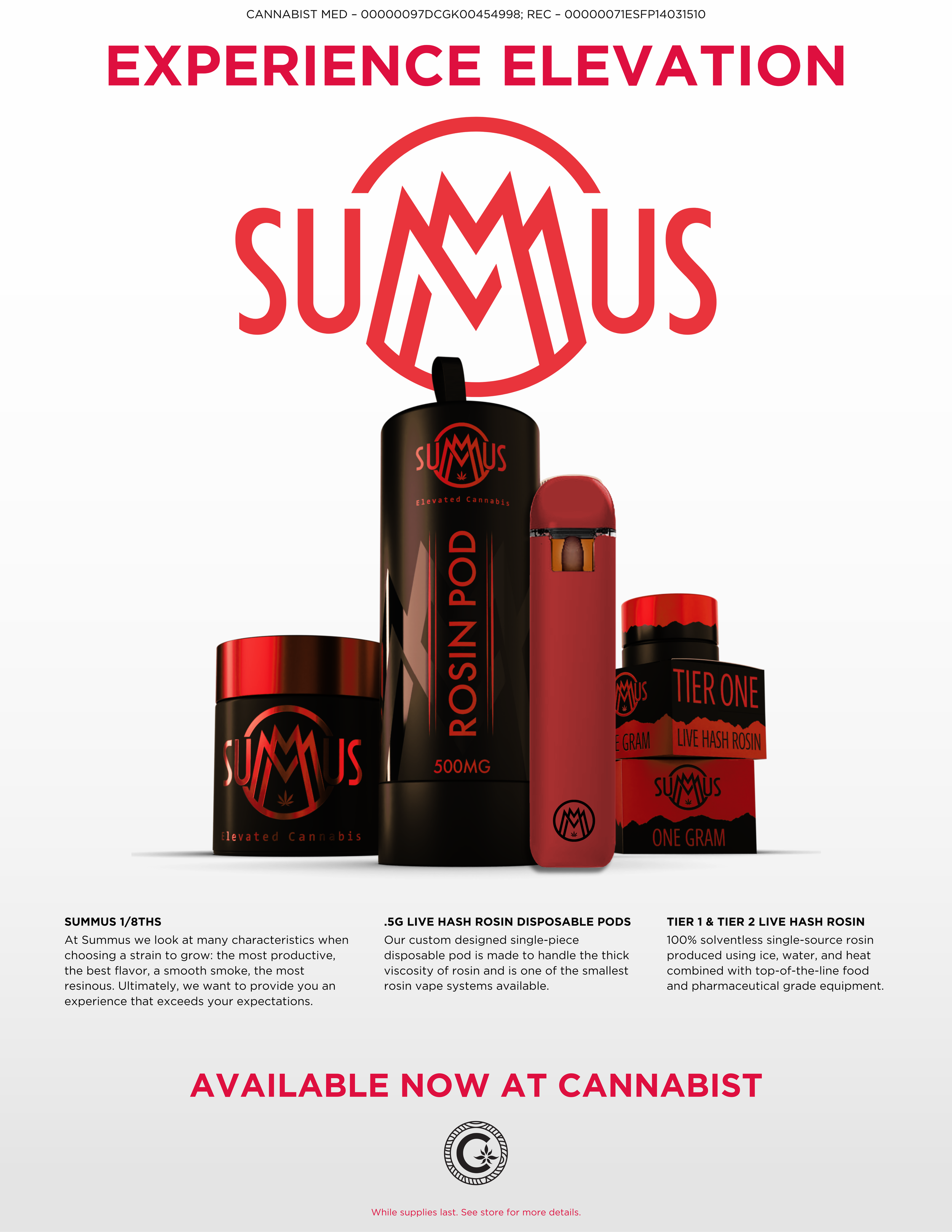 Advertisement for Summus cannabis products, featuring a black Rosin Pod, a red disposable pod, and a small jar of cannabis, with bold red text reading "Experience Elevation" and details about the products at the bottom.