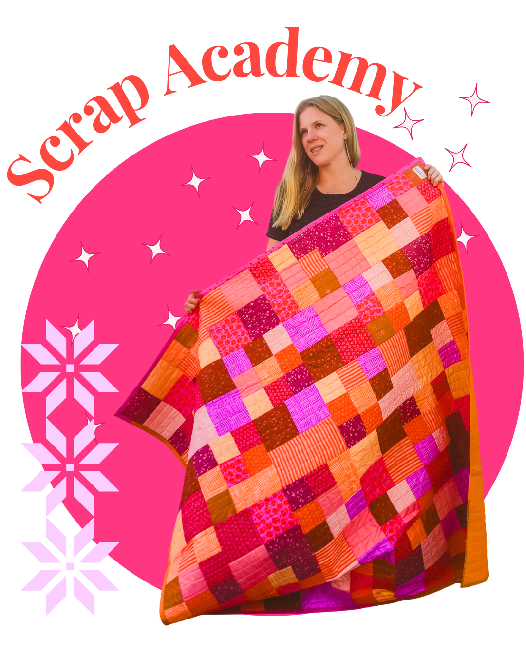 A woman holding a colorful pink and red patchwork blanket, with the text "Scrap Academy" above her and a pink snowflake on the left side.