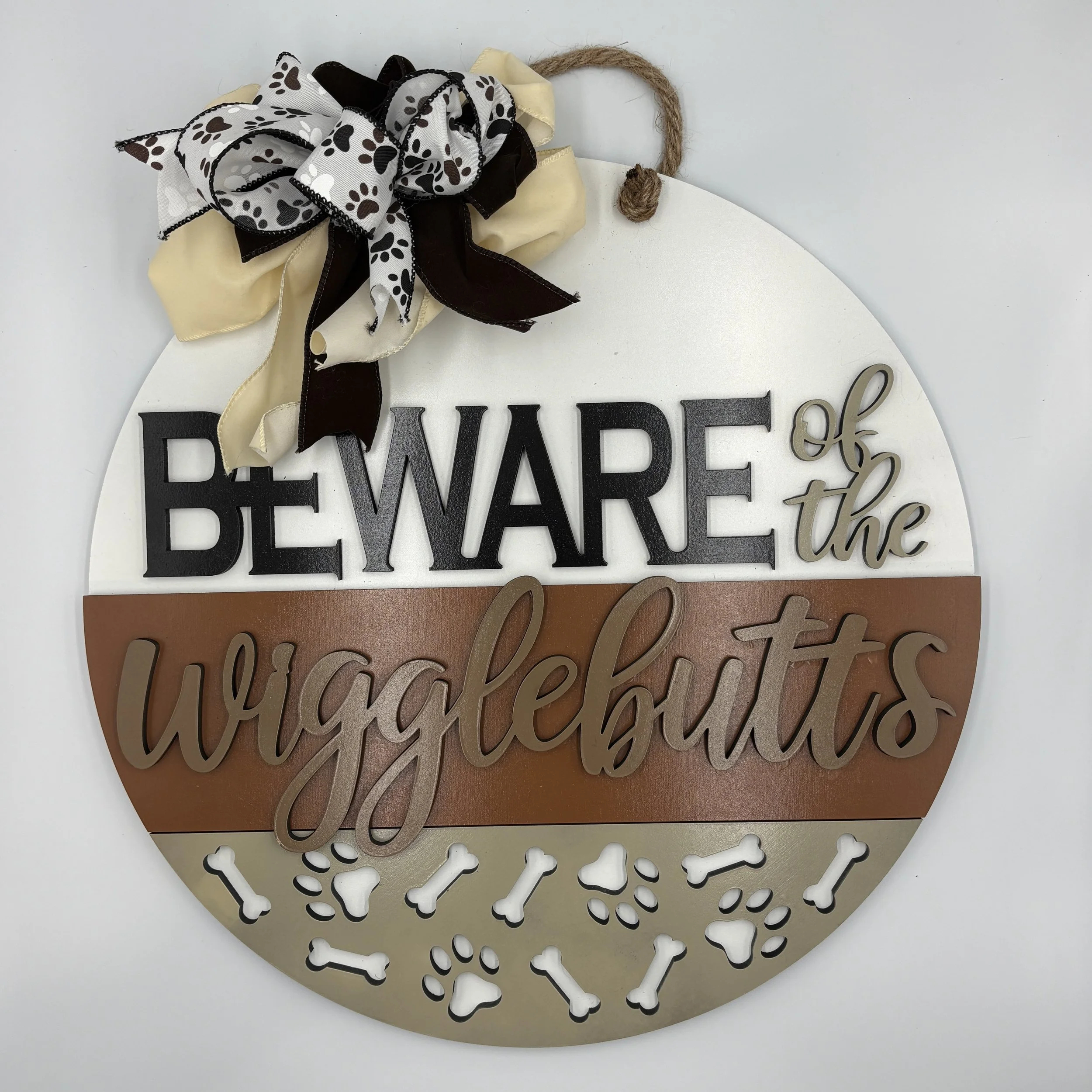 Beware of the Wigglebutts 16" Door Hanger