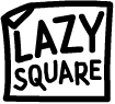 Lazy Square