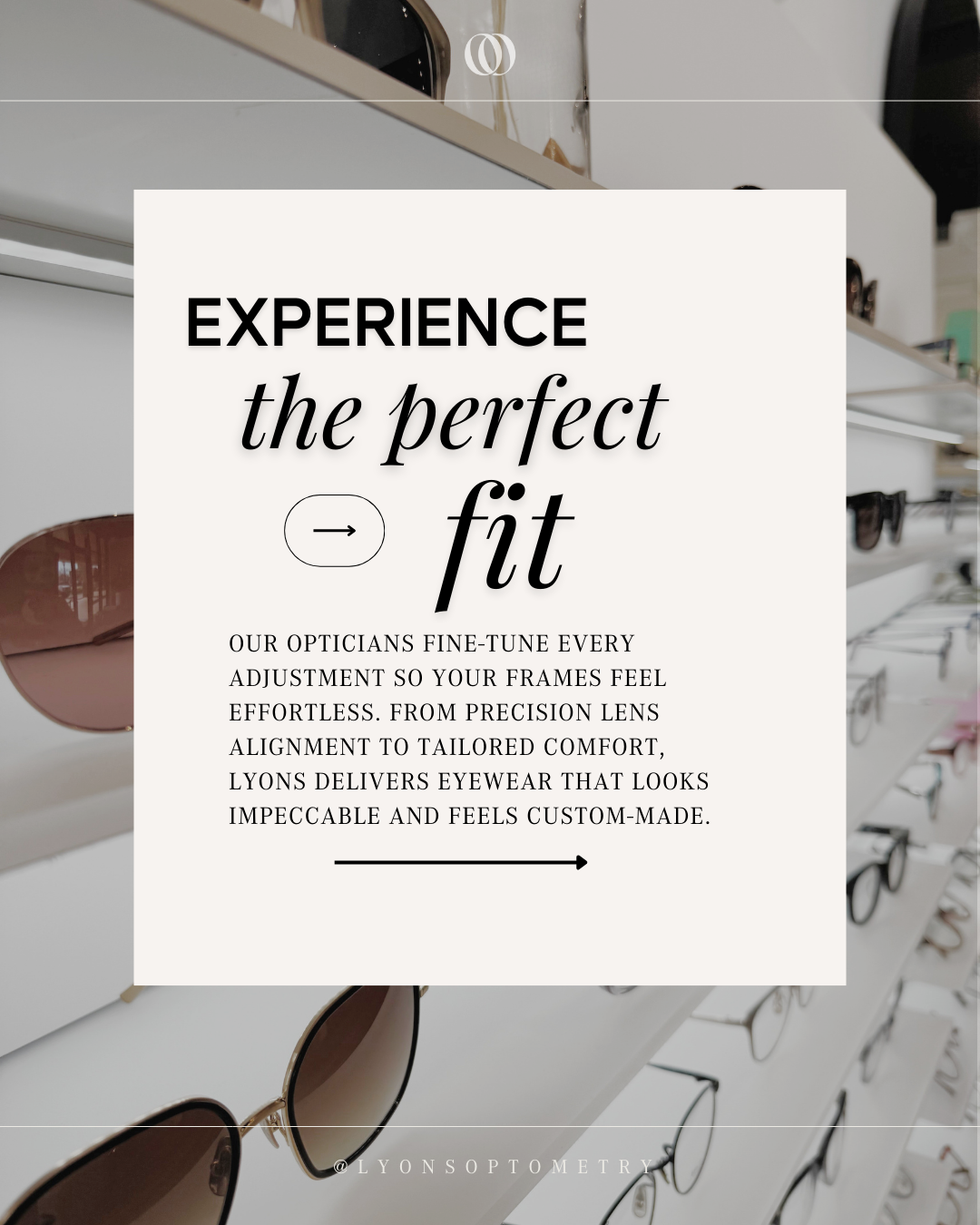 Advertisement for eyeglasses fitting at an optician with sunglasses display in the background.