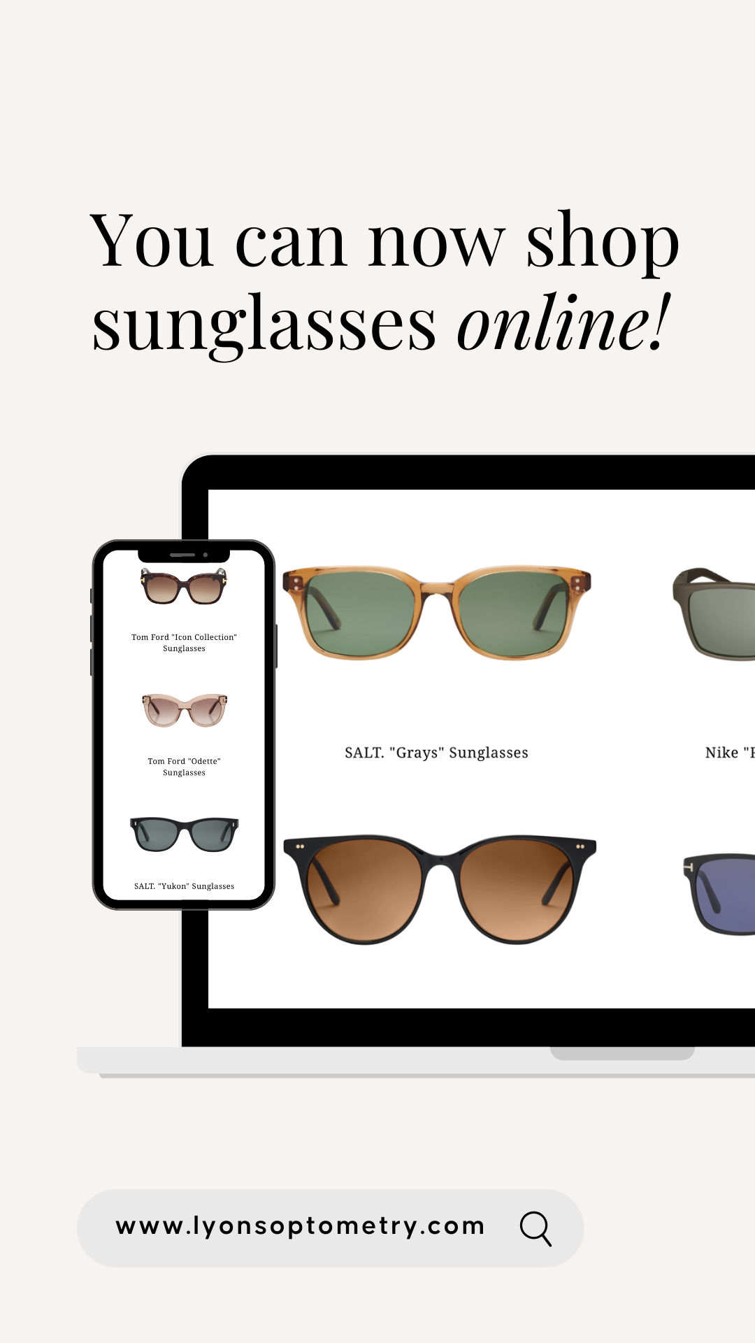 Advertisement for online sunglasses shopping featuring a laptop and cellphone displaying various sunglasses styles with the website URL www.lyonsoptometry.com.