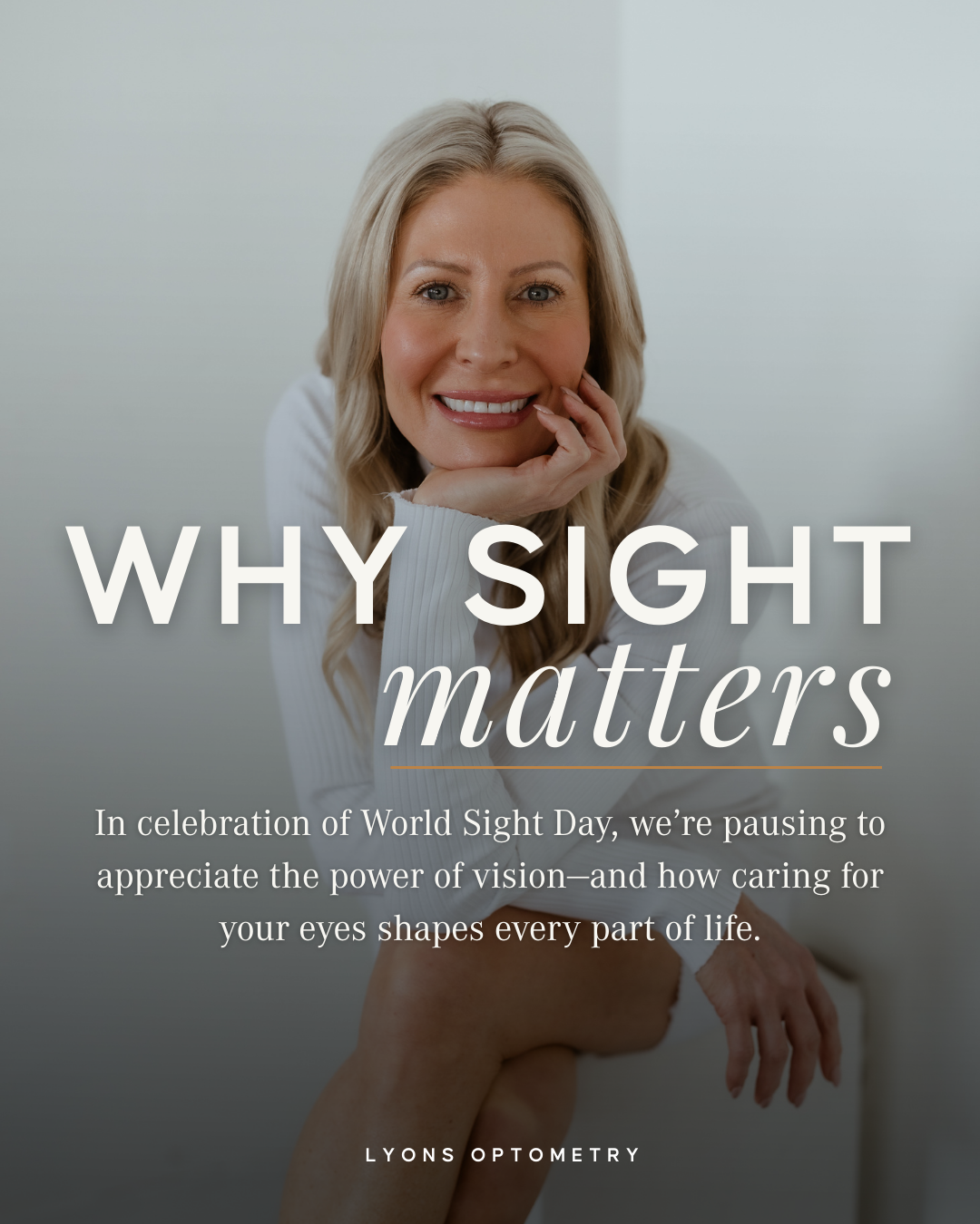 A smiling woman with blonde hair, resting her chin on her hand, in a white top, with text promoting World Sight Day and eye health awareness.