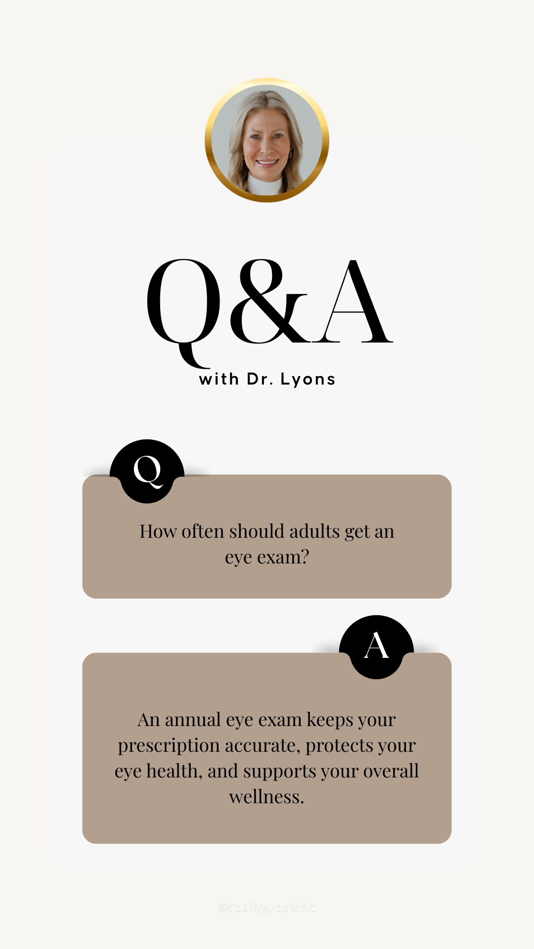 A digital graphic with a photo of Dr. Lyons at the top, a question about eye exams, and an answer explaining the importance of annual eye exams for adults.