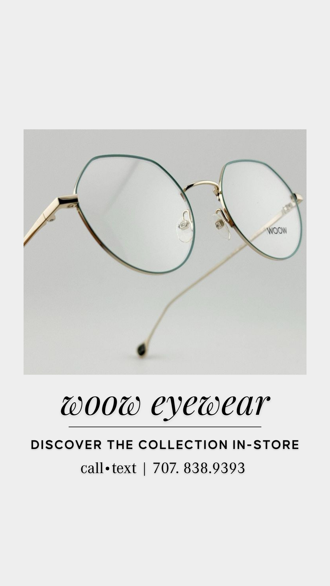 Close-up photo of stylish sunglasses with gold frames and light green lenses, on gray background with promotional text for Woow Eyewear in casual font.