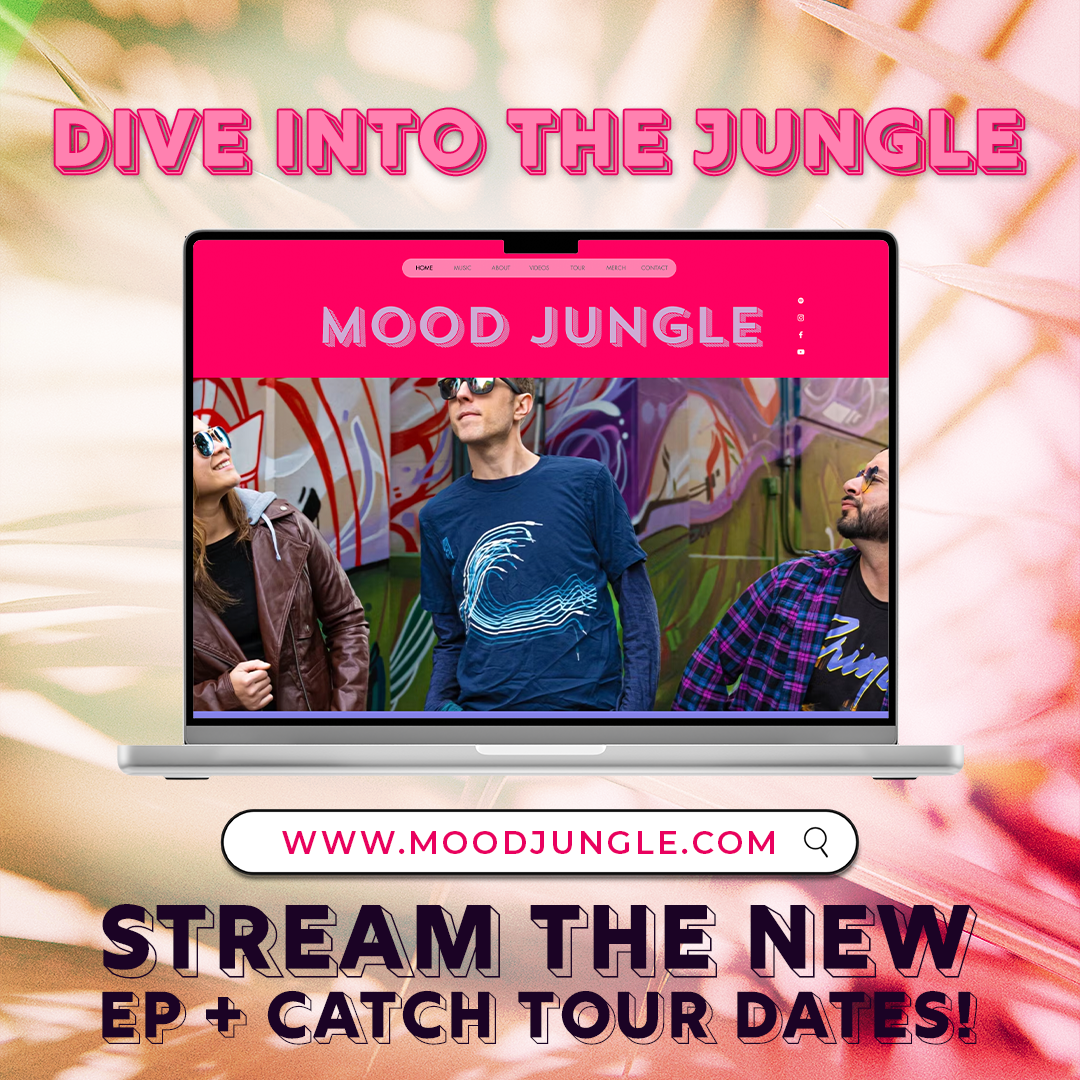 Promotional image for Mood Jungle featuring a laptop displaying a band with three members in front of colorful graffiti. Bold pink text at the top reads "DIVE INTO THE JUNGLE". Below the laptop, website URL www.moodjungle.com is visible, along with t