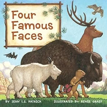 Cover of children's book by Jean L.S. Patrick titled "Four Famous Faces," featuring a bison, a grizzly bear, an elk, a prairie dog, a falcon, and a bat in a nature setting, illustrated by Renee Graef.