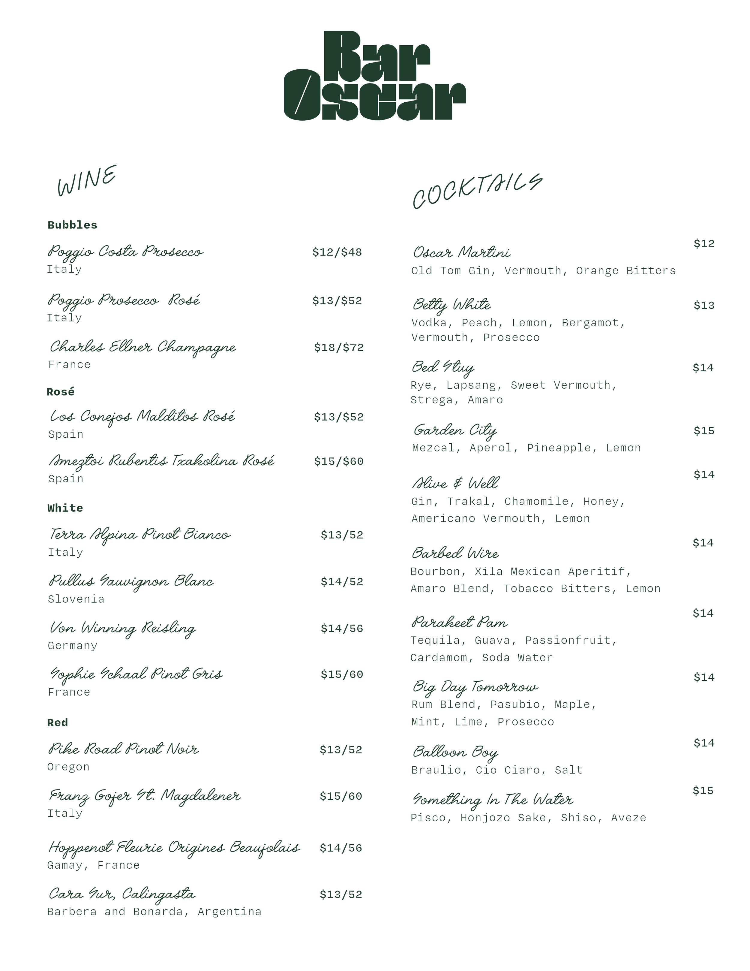 A wine menu with sections for bubbles, rosé, white, and red wines, listing names, countries, and prices, along with cocktail options such as Oscar Martini, Belly White, Bed Stuy, Garden City, Olive & Well, Barbed Wire, ParaKeeT Pam, Big Day Tomorrow, Balloon Boy, and Something In The Water.