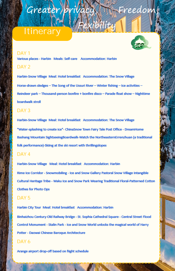 A detailed itinerary for a winter trip, listing activities and accommodations for six days in Harbin, China, including snow village visits, ice activities, cultural tours, and airport arrangements, set against a snowy forest background.