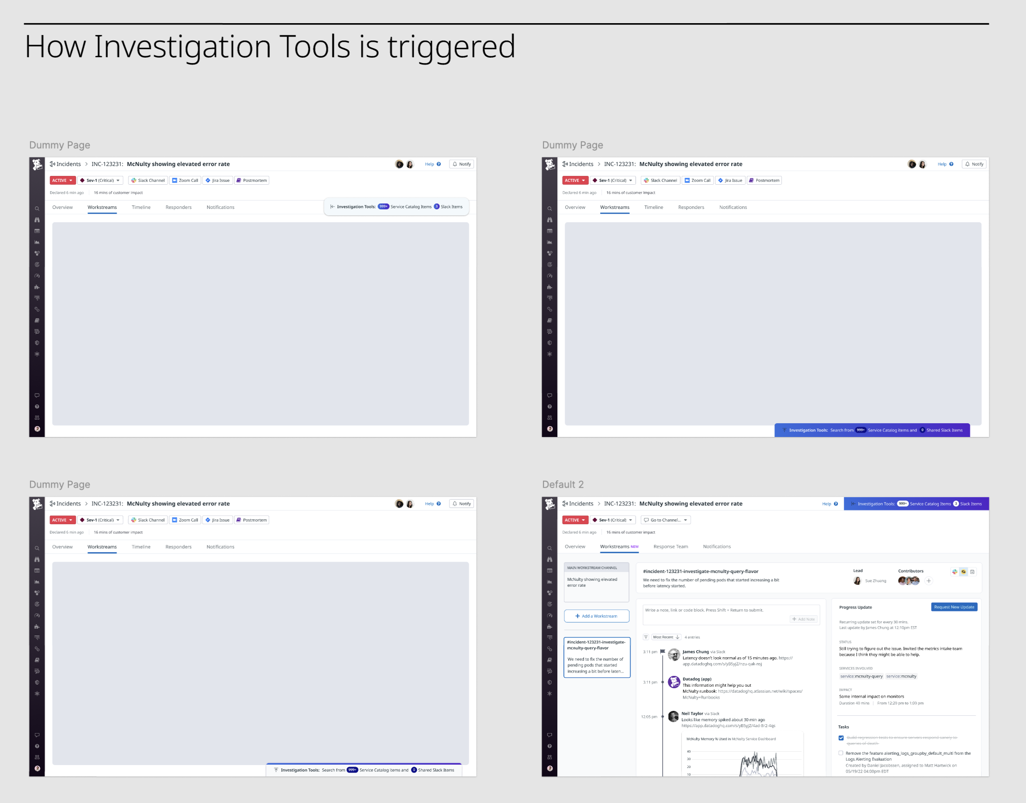 Ideating on how a user can trigger investigation tool