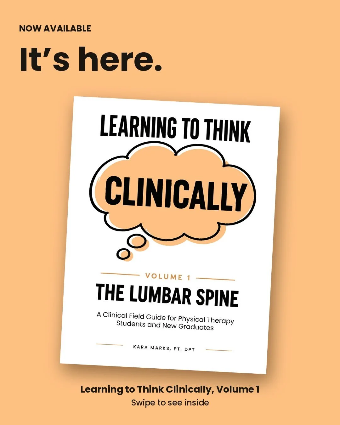 It&rsquo;s been a labor of love, but it&rsquo;s finally here!

📘 Learning to Think Clinically - Volume 1: The Lumbar Spine is now available. 

Knowing information is one thing. Knowing what matters, what it means, and what to do with it is something