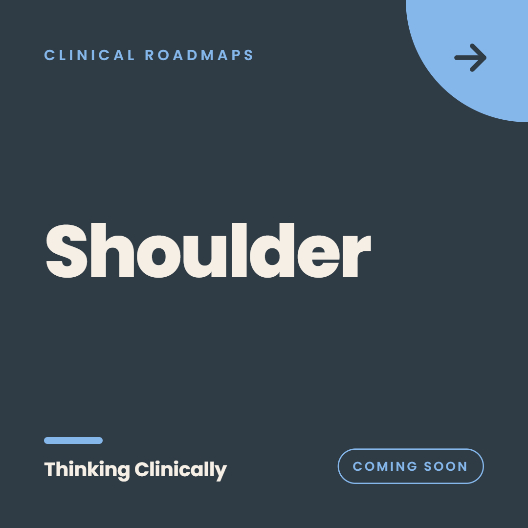 Shoulder Clinical Roadmaps