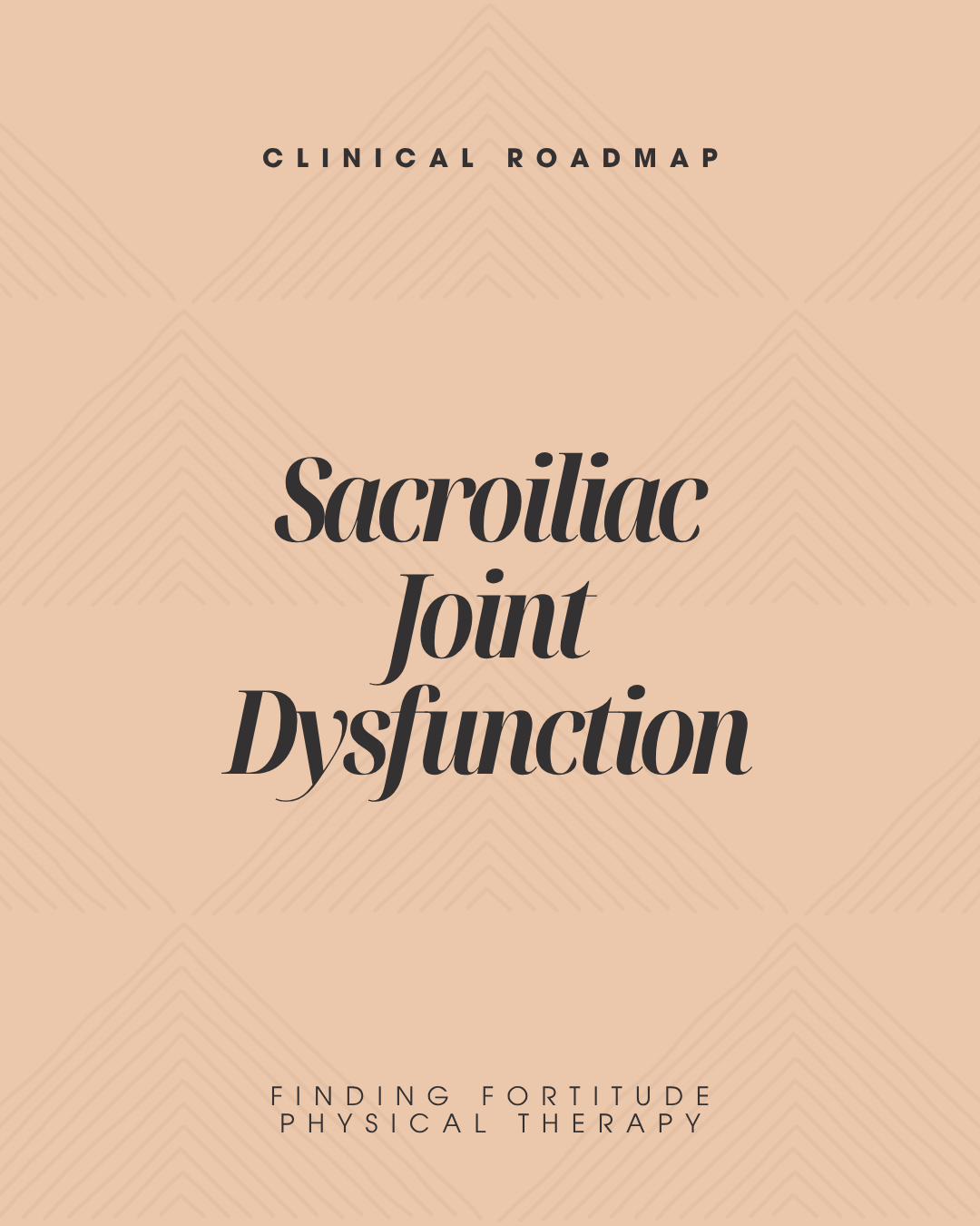 Clinical Roadmap: Sacroiliac Joint Dysfunction - How Experienced Clinicians Actually Identify It