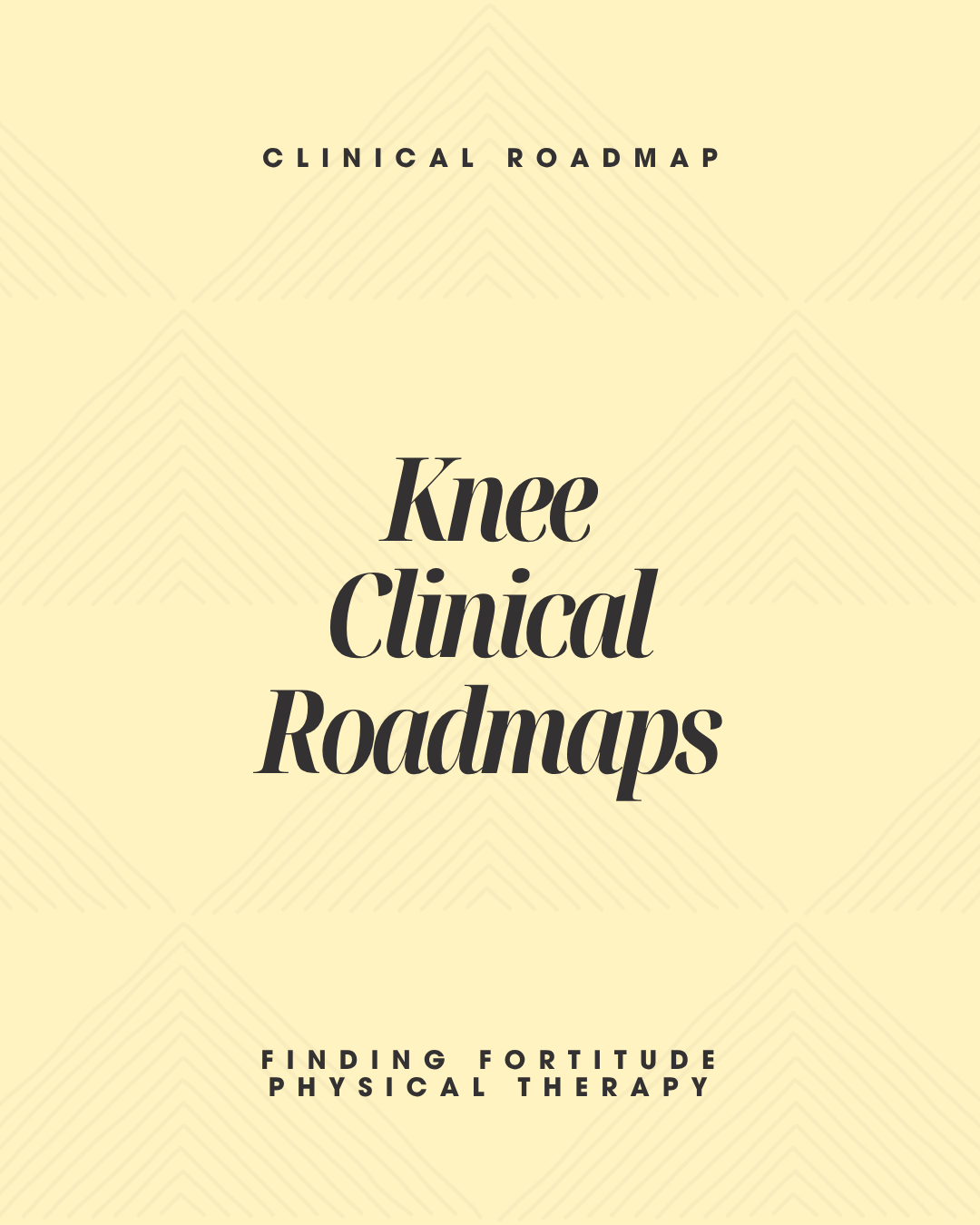 Knee Clinical Roadmaps