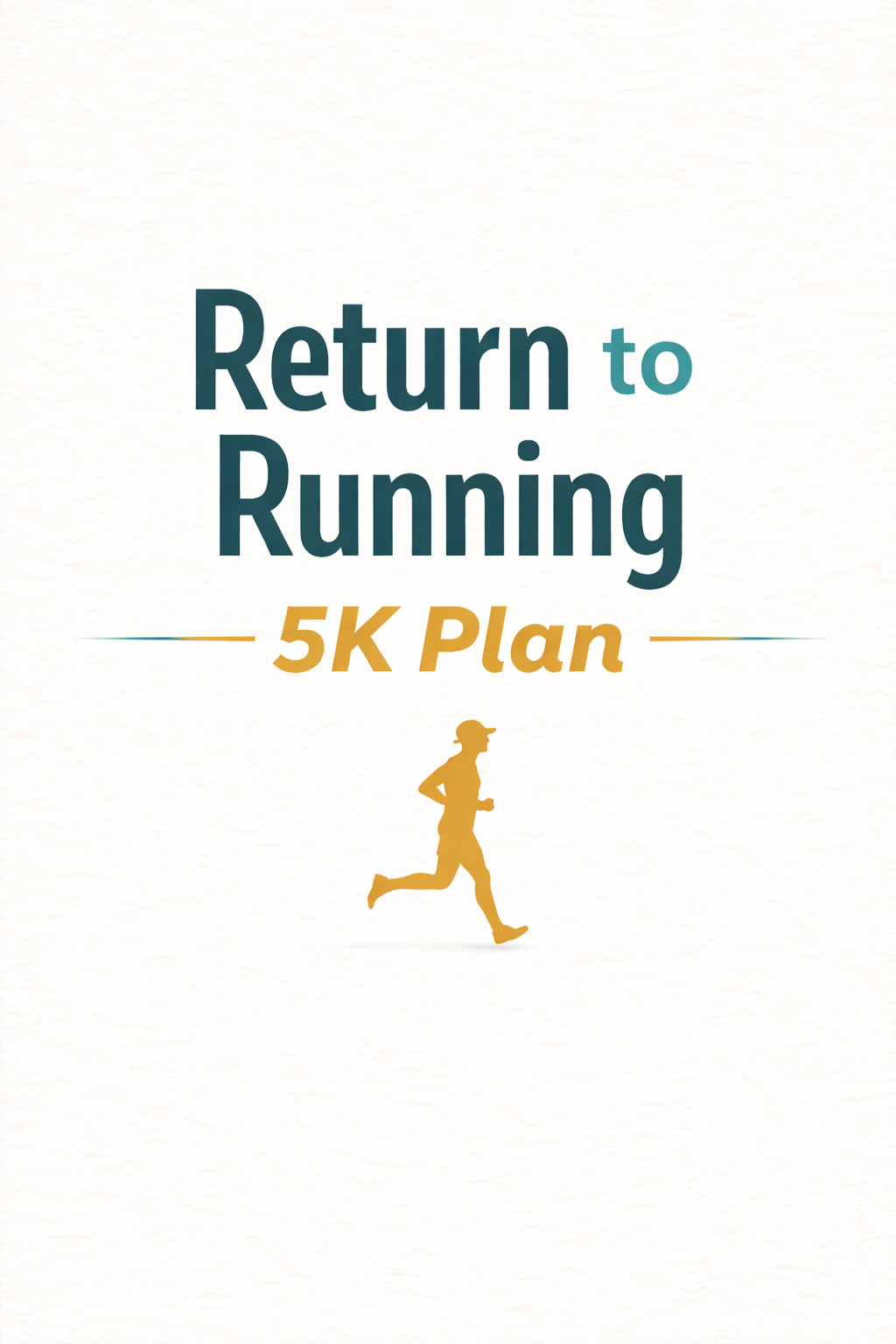 Return to Running Training Plan