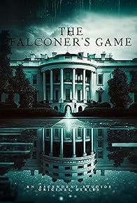Promotional poster for The Falconer's Game.