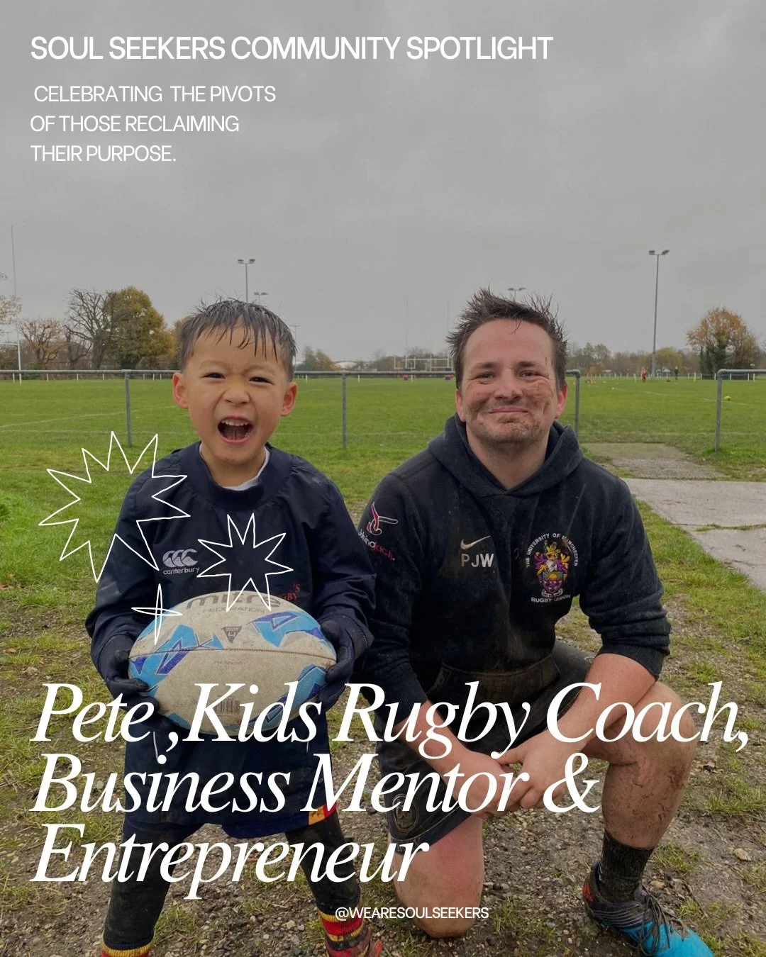 This week&rsquo;s Soul Seekers Spotlight 🏉 

Meet Pete,  he chose alignment over expectation and completely redefined what success looks like for him.

THE OLD:
Software Account Management &amp; Tech Sales

THE NEW:
Kids Rugby Coach, Business Mentor