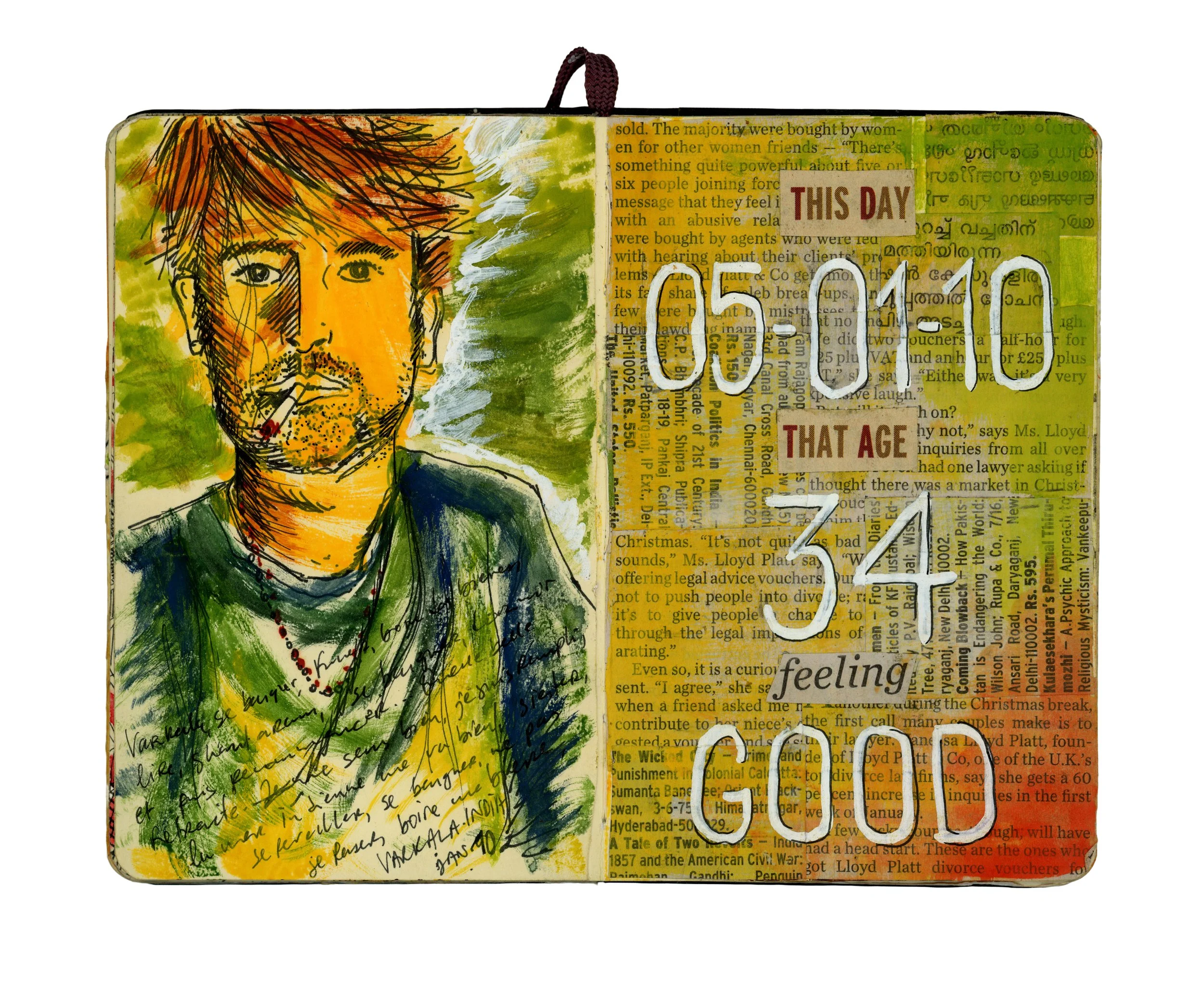 An art journal page featuring a colorful sketch of a man with a cigarette, surrounded by handwritten notes and collage elements with text reading "This day 05.01.10 that age feeling your soul".