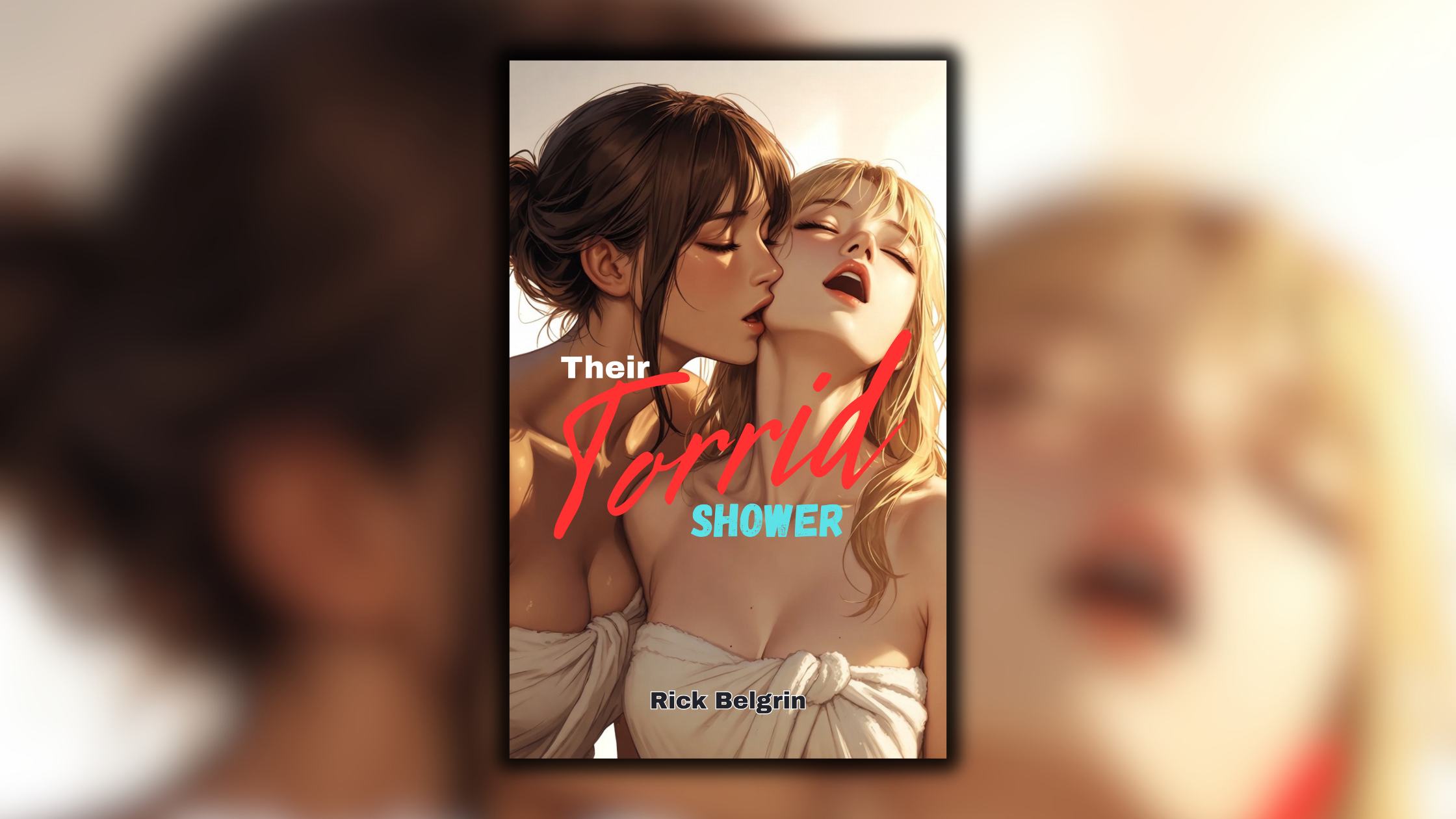 Their Torrid Shower