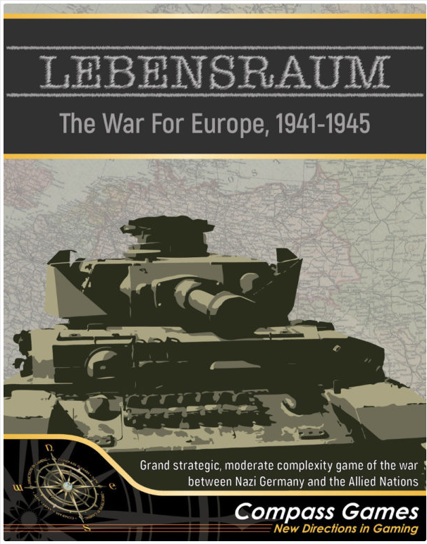LEBENSRAUM! The War for Europe 1941-1945