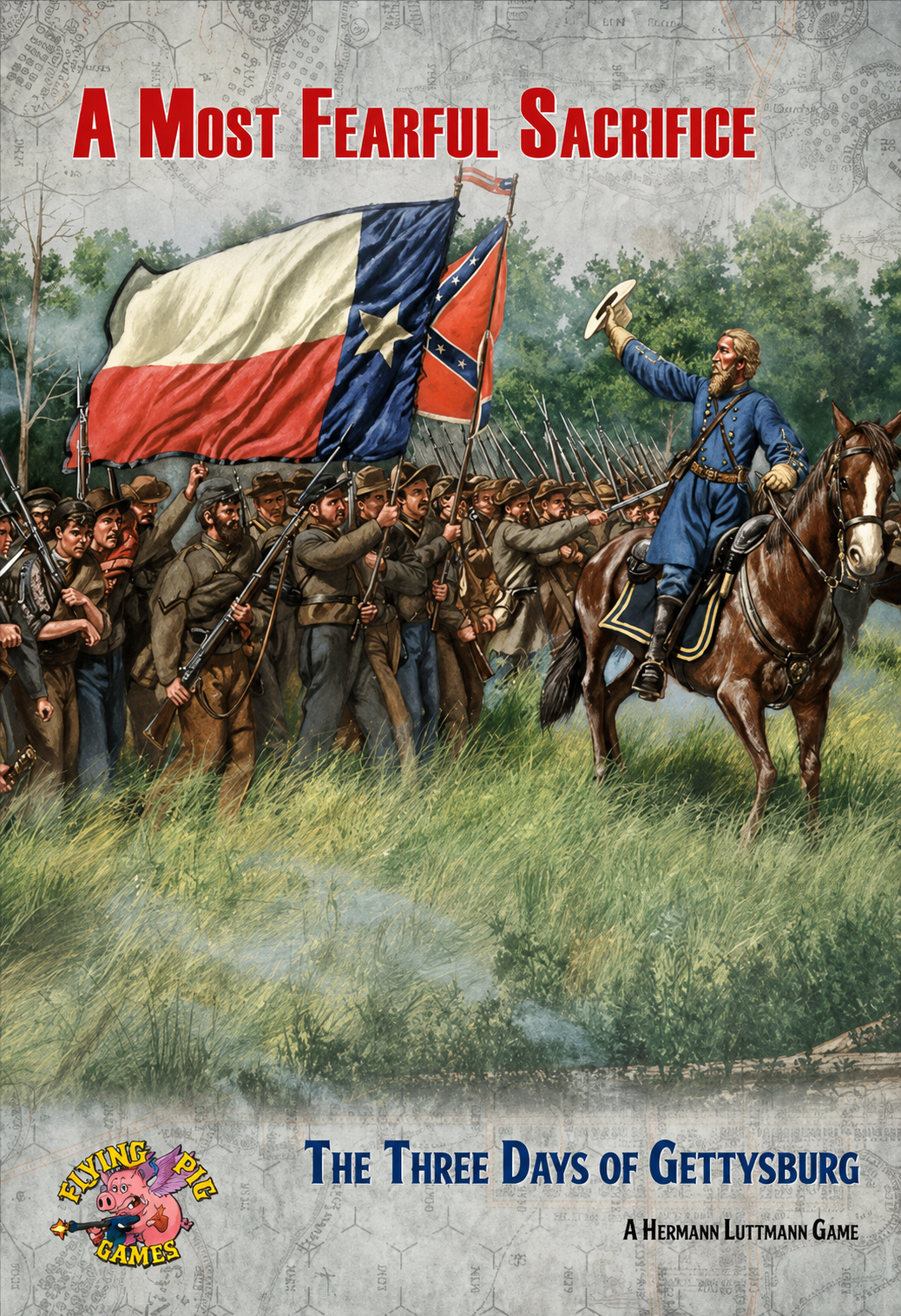 A Most Fearful Sacrifice: The Three Days of Gettysburg (2nd Edition)