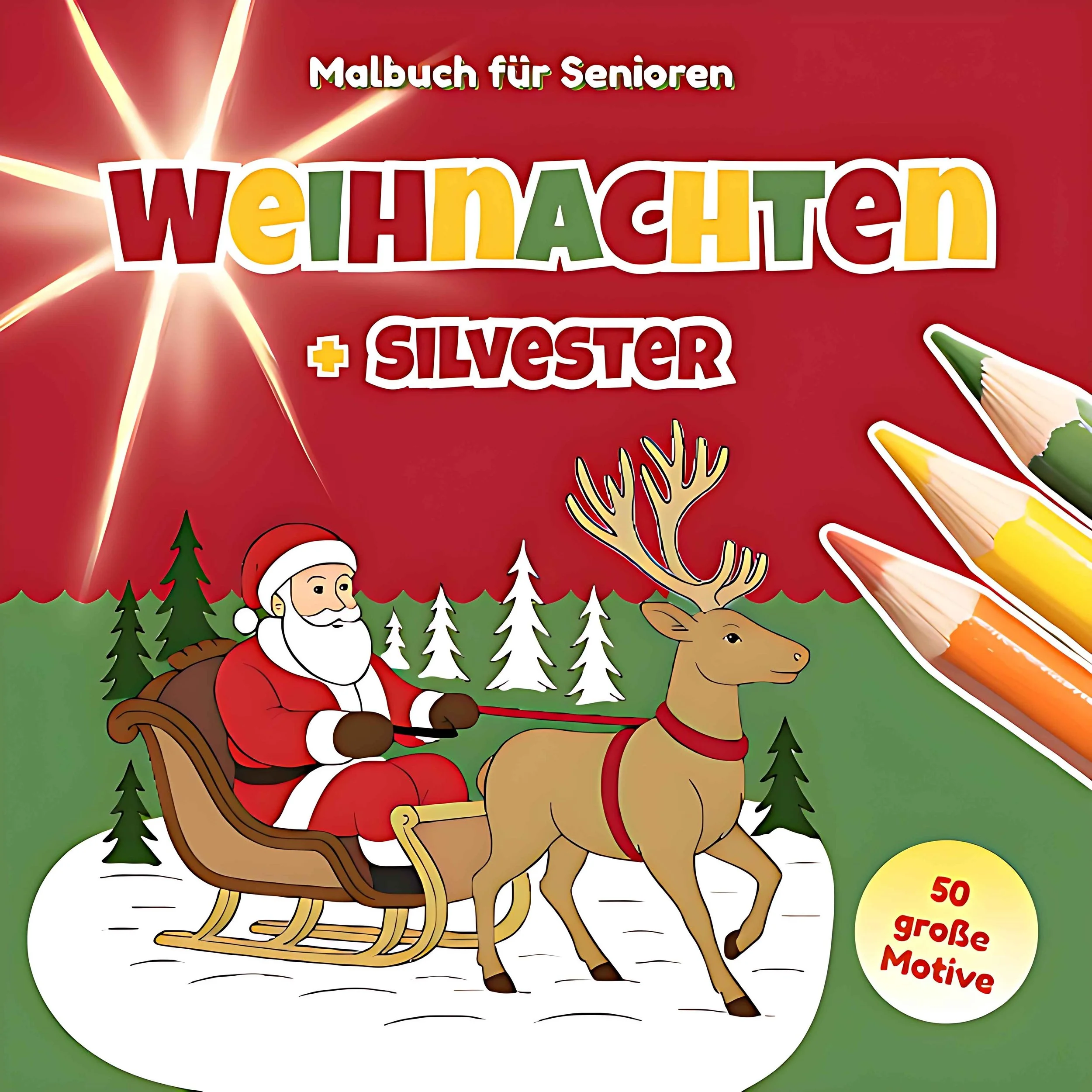 Malbuch für Senioren mit Demenz - Weihnachten und Silvester