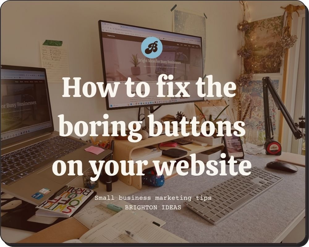 Your Website Buttons Are Boring. Let's Fix That.