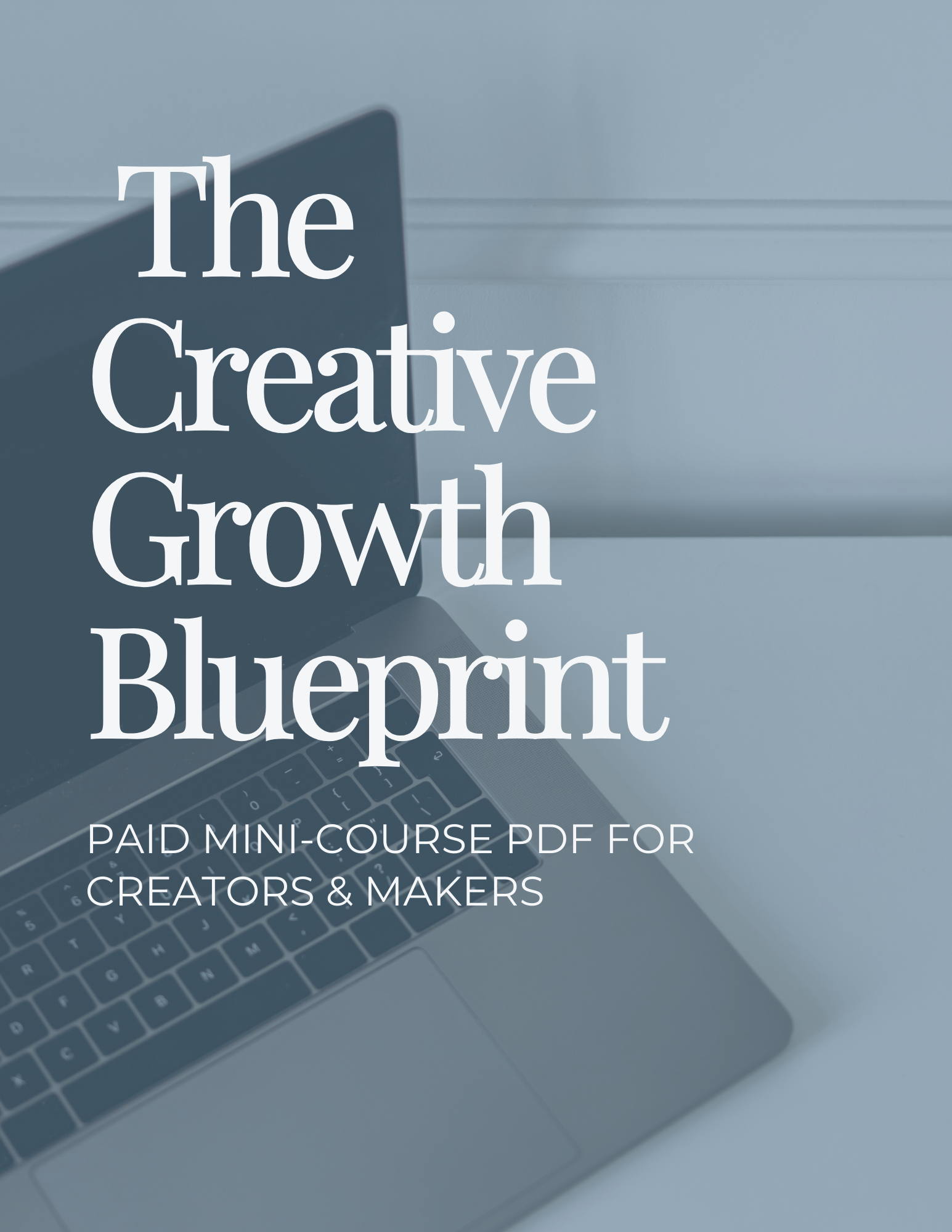 The Creative Growth Blueprint