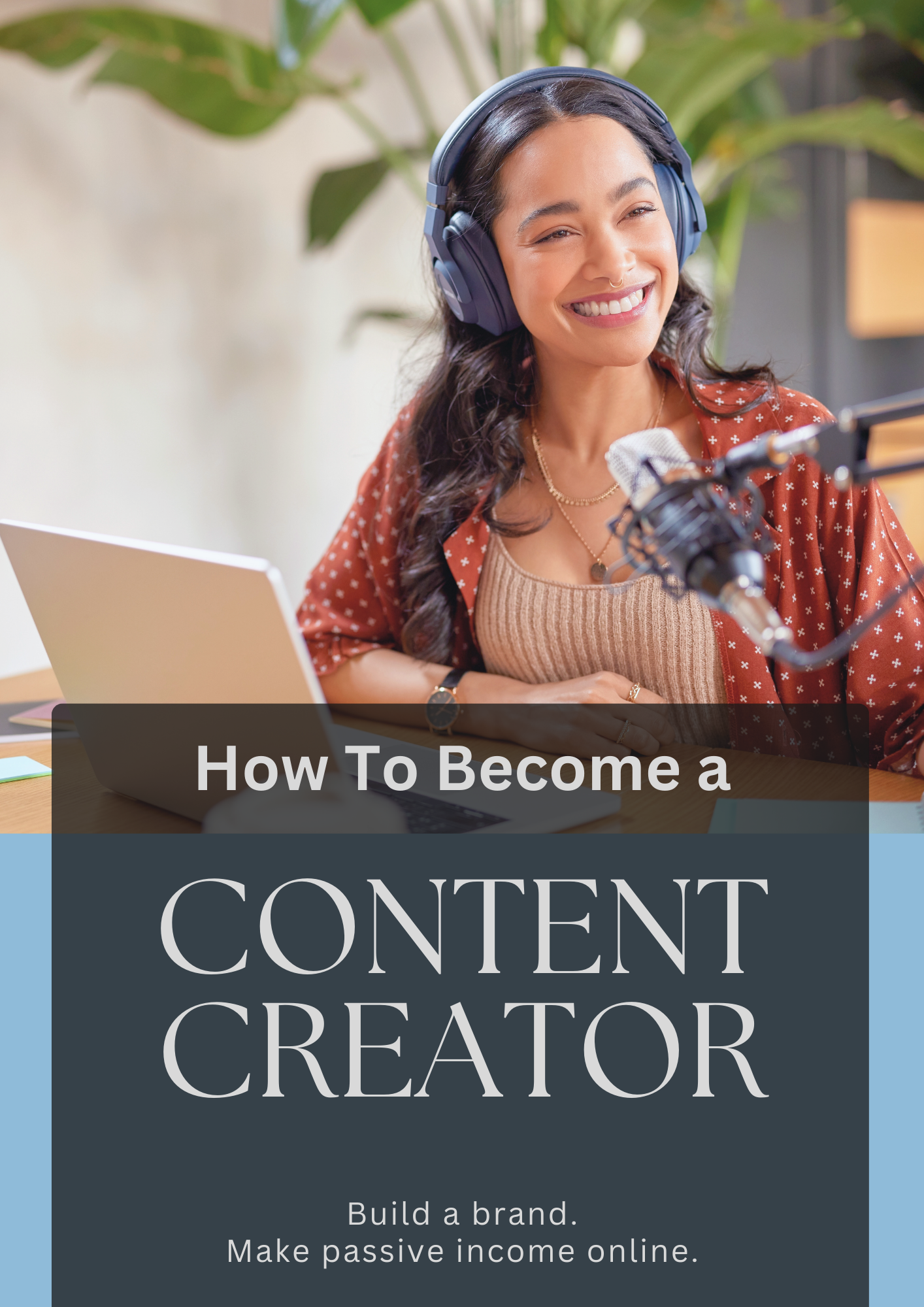 How To Become A Content Creator Guide