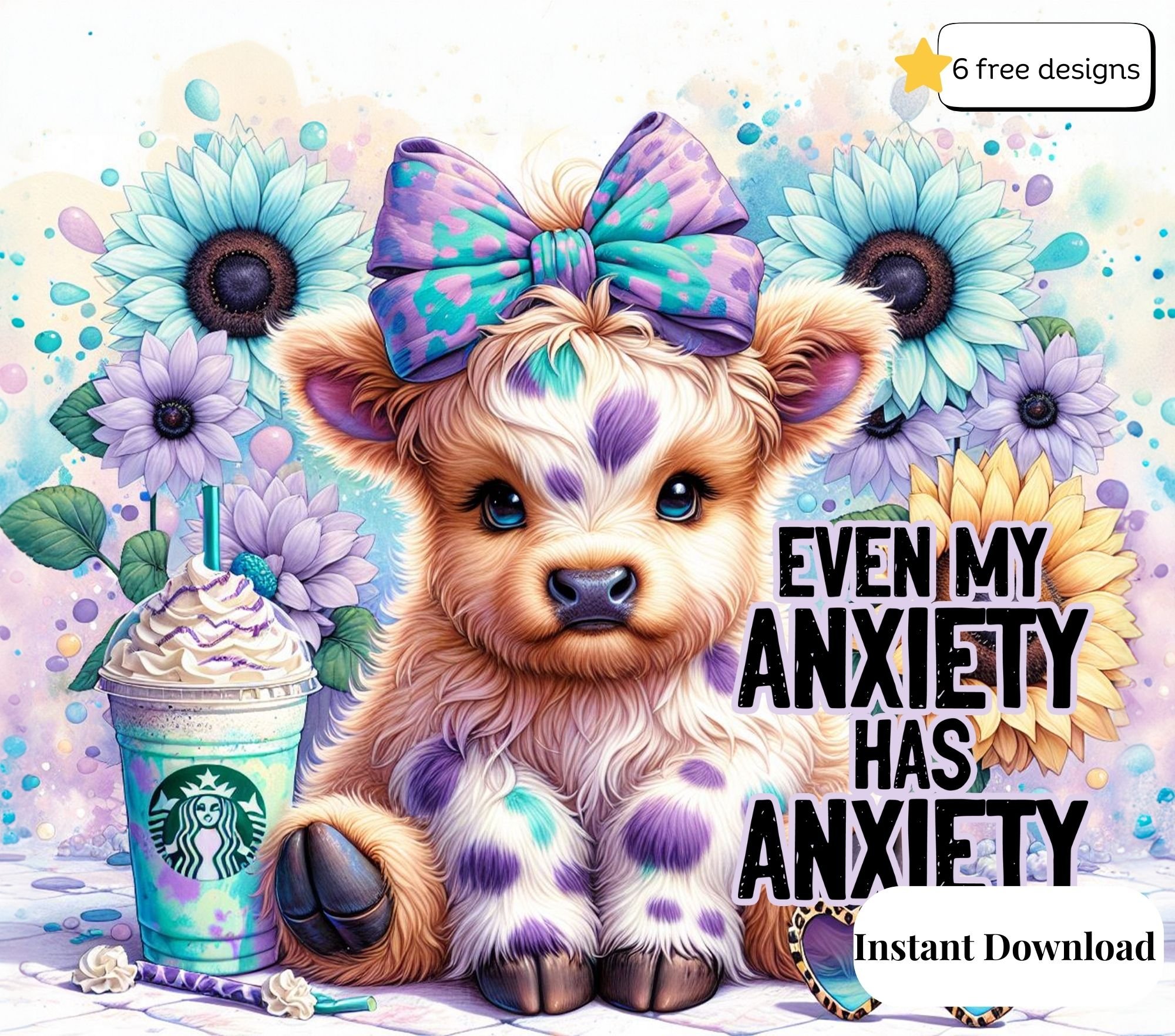 Highland cow even my anxiety has anxiety 20oz