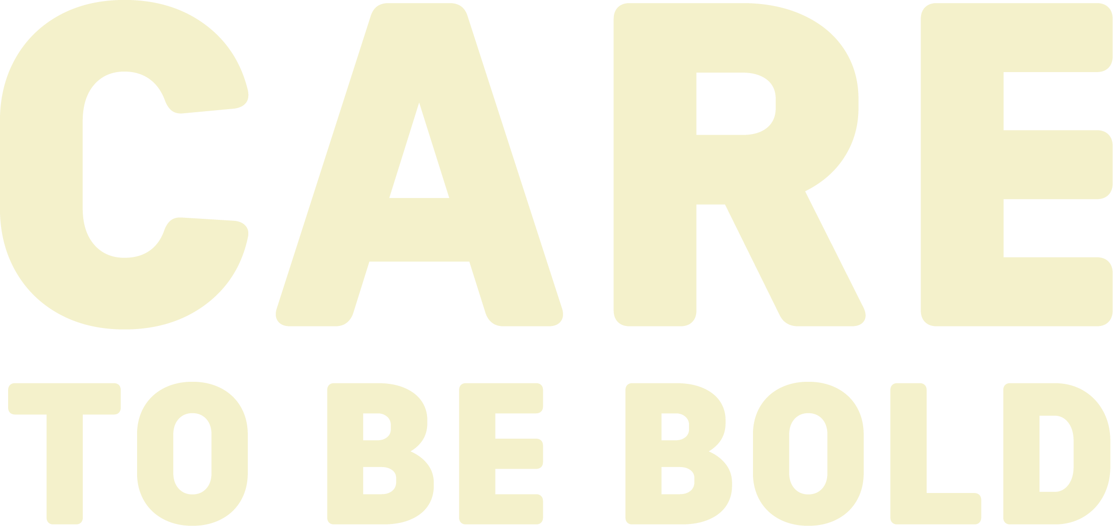 Text saying "CAPE TO BE BOLD" in large, bold, capitalized letters.