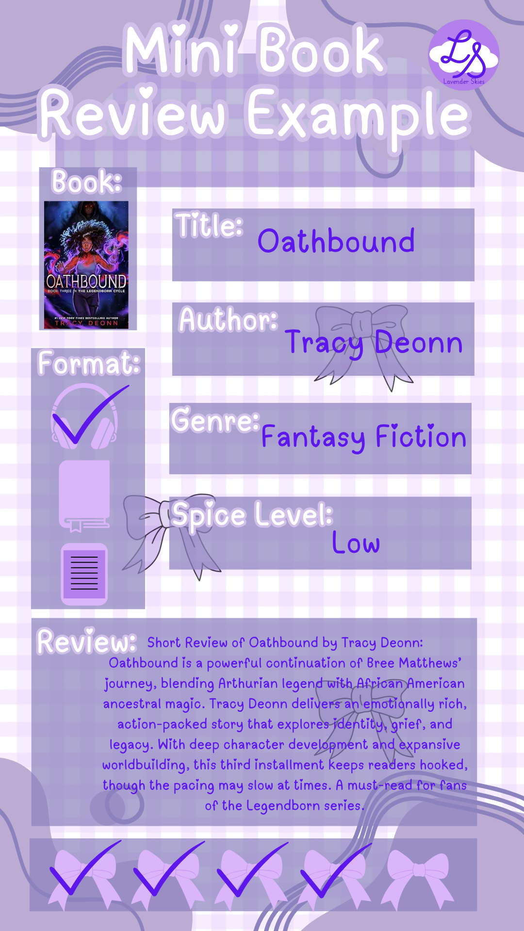 A purple-themed mini book review template highlighting the book 'Oathbound' by Tracy Deonn. The review includes the book's cover image, title, author, format, genre, spice level, and a brief review paragraph, decorated with bows and ribbons.