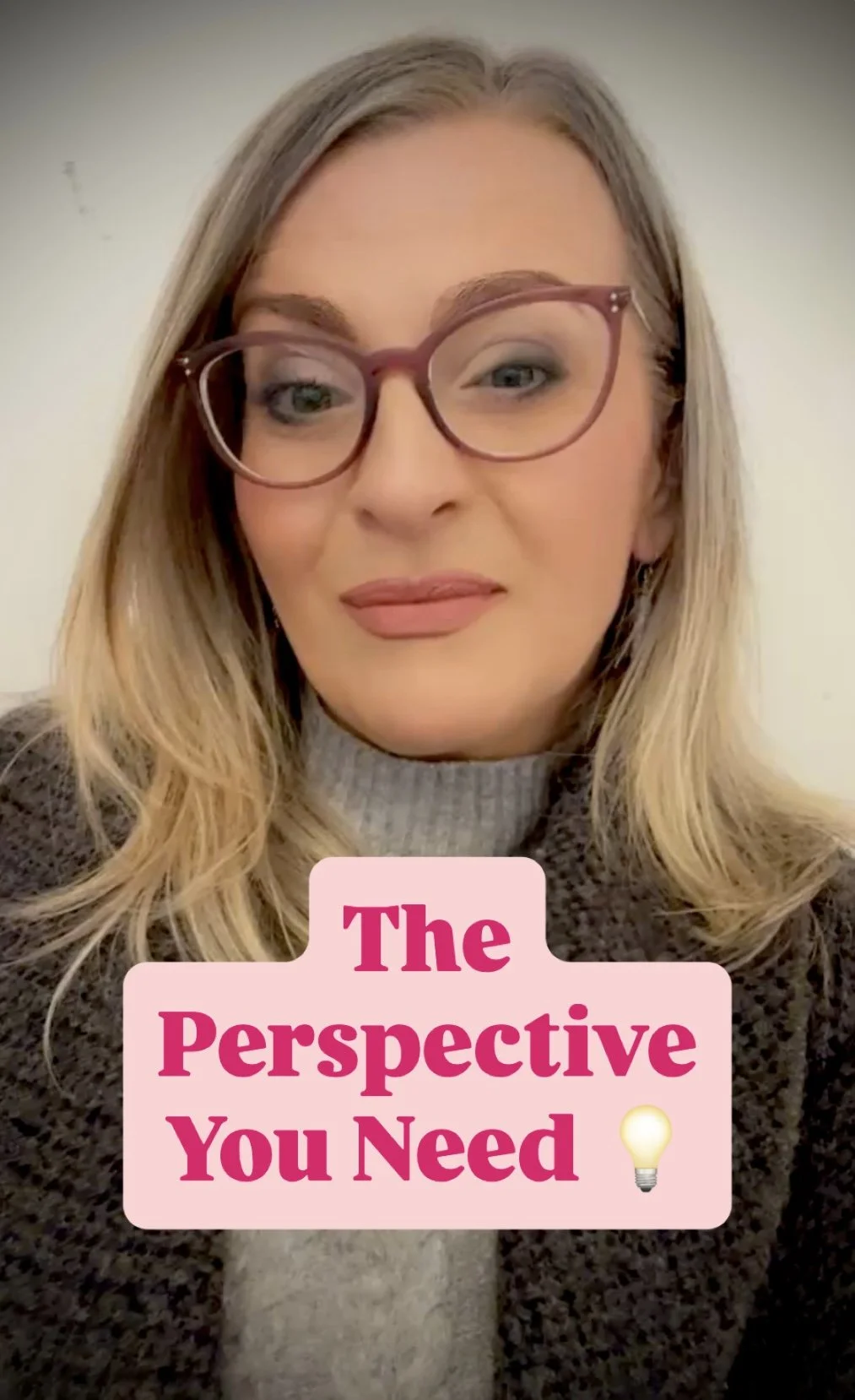 A woman with blonde hair and glasses smiling, with a caption that reads, 'The Perspective You Need' accompanied by a light bulb emoji.