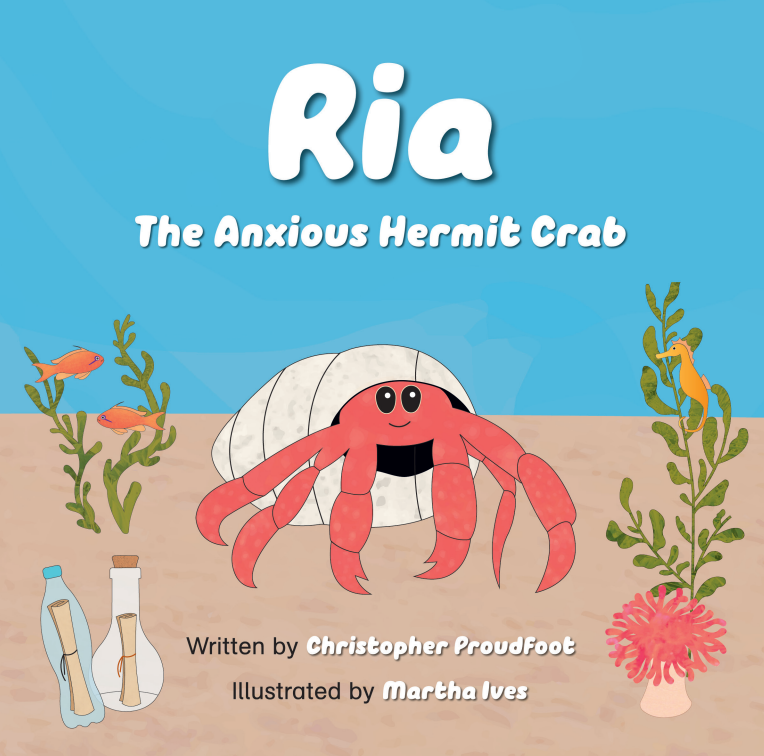 Ria the Anxious Hermit Crab Book