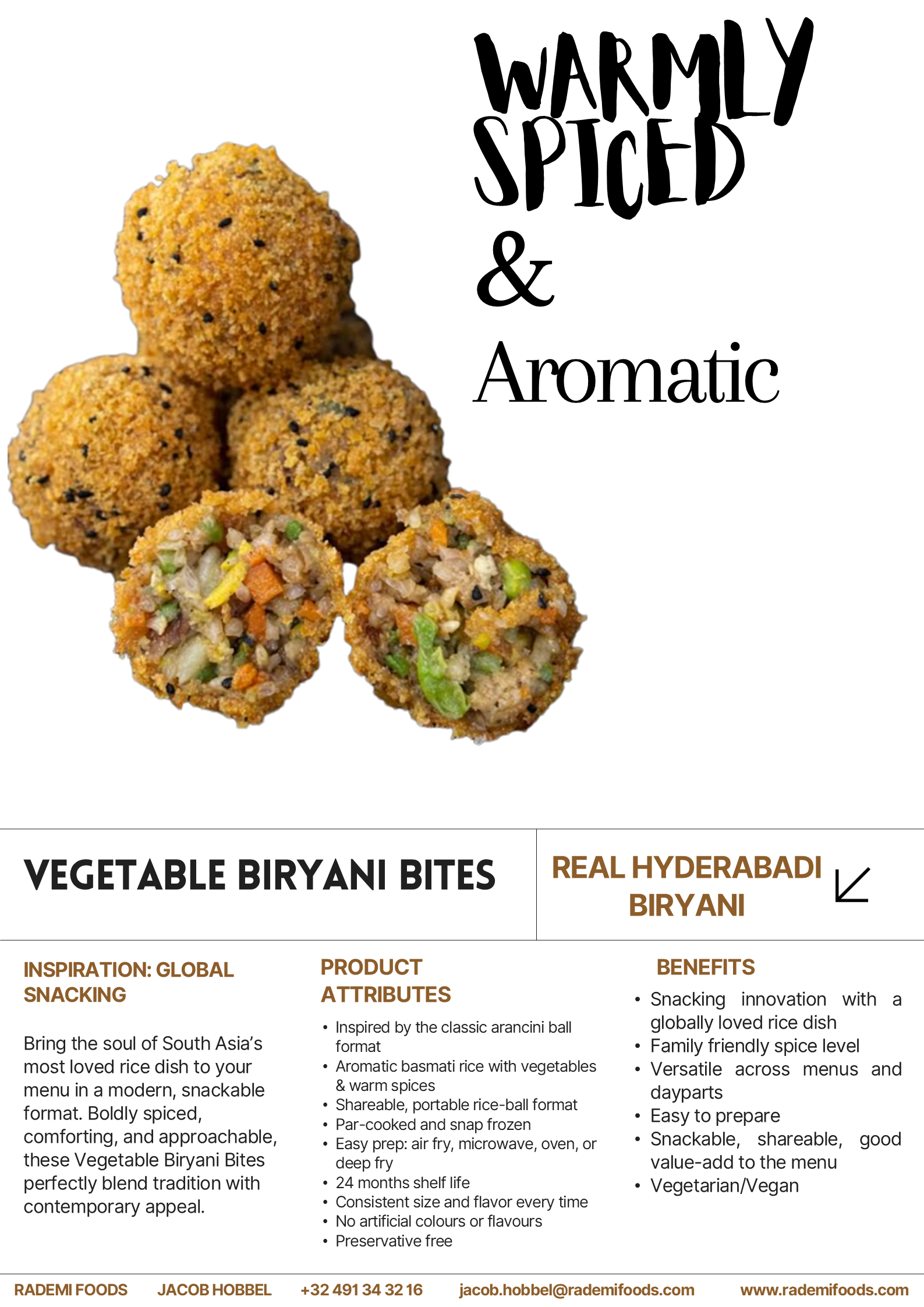 Close-up of vegetable Biryani Bites, showing golden-brown, breaded, and fried snack balls with a stuffed interior of rice, vegetables, and spices, accompanied by text describing the product as "Warmly Spiced & Aromatic Vegetable Biryani Bites" and highlighting features like inspired by traditional arancini, vegetarian, vegan, and easy to prepare.