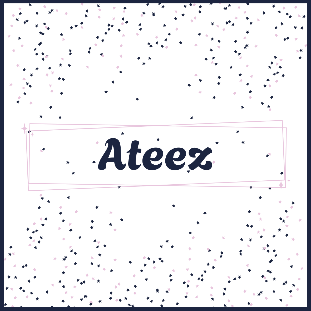 Dark background with scattered small pink and dark blue stars; centered pink-outline rectangular frame with the word 'Ateez' in bold, dark blue text.