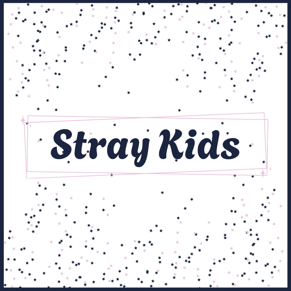 Dark background with pink and navy stars scattered across, and a pink outlined rectangle with the text 'Stray Kids' in dark blue in the center.