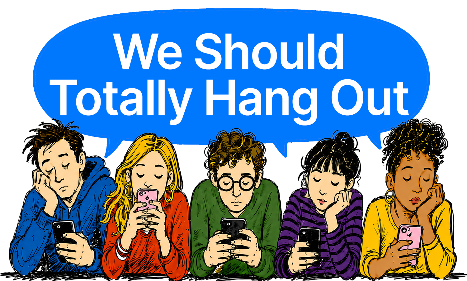 We Should Totally Hang Out &mdash; A New Musical
