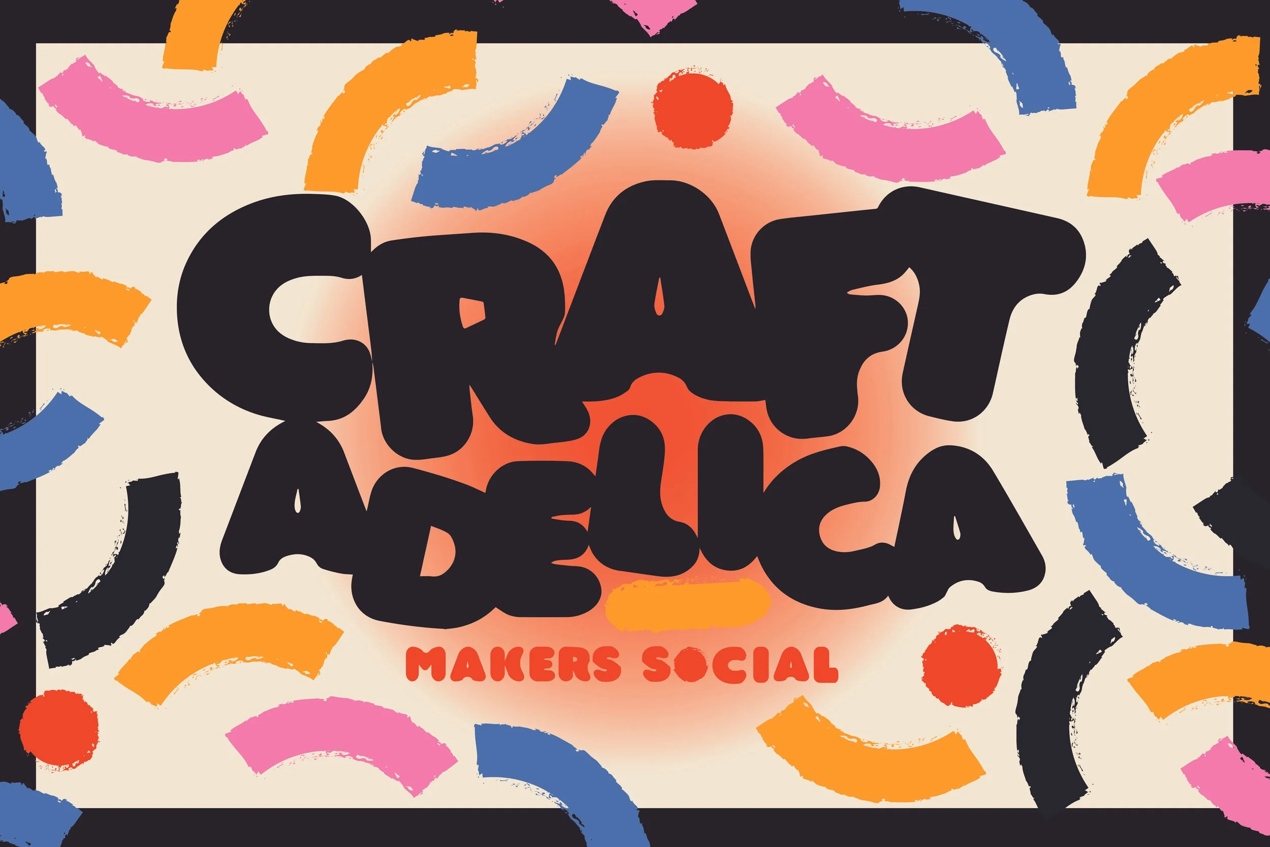 Arcade presents CRAFTADELICA