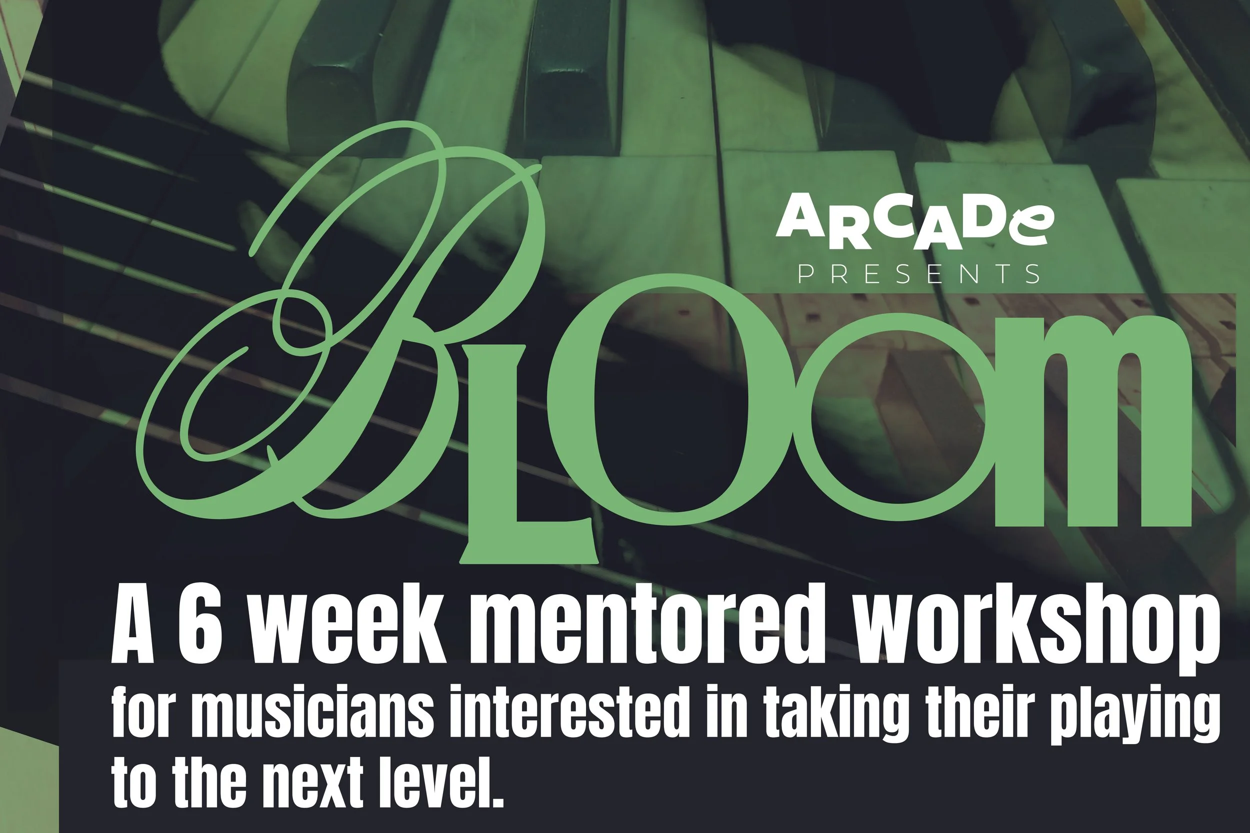 Bloom - music workshop