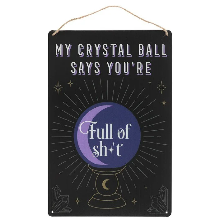 Mystic Humor Crystal Ball Tin Sign