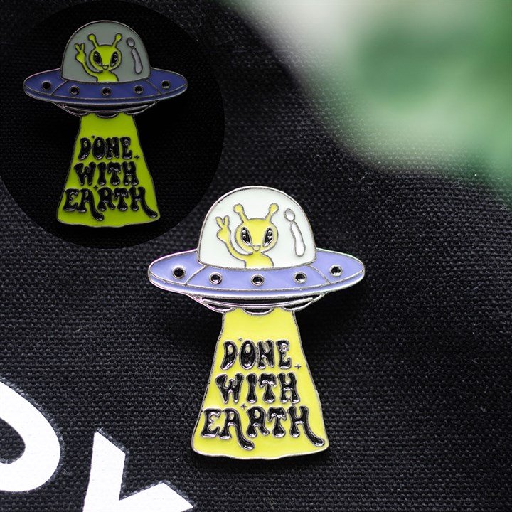 "Done with Earth" Alien Enamel Pin