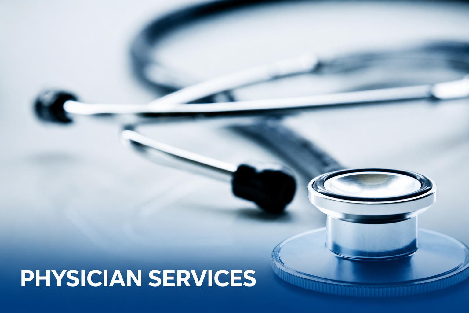A close-up of a stethoscope on a light surface with the text 'Physician Services' at the bottom.