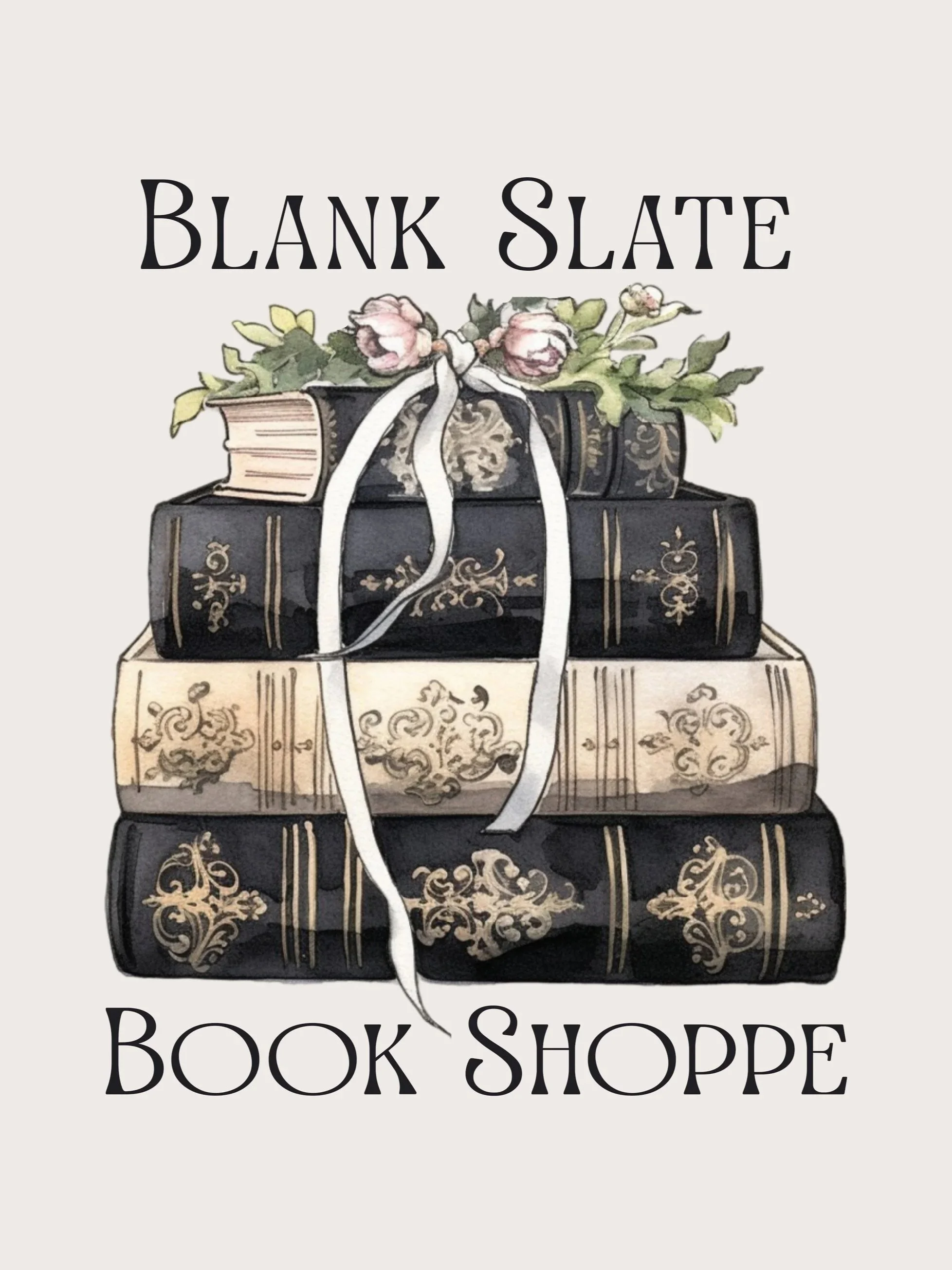A stack of four vintage-style books with black and beige covers, decorated with ornate gold patterns, topped with pink flowers and green leaves, with the words 'Blank Slate Book Shoppe' above and below the stack.