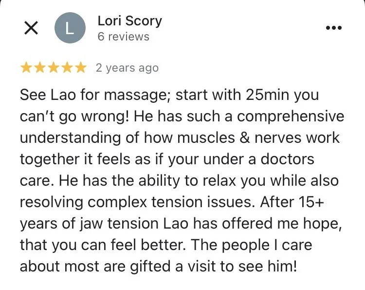 Screenshot of a positive review for Lao massage therapist, praising his skill in treating muscle and nerve tension, mentioning his comprehensive understanding, calming presence, and benefits experienced.
