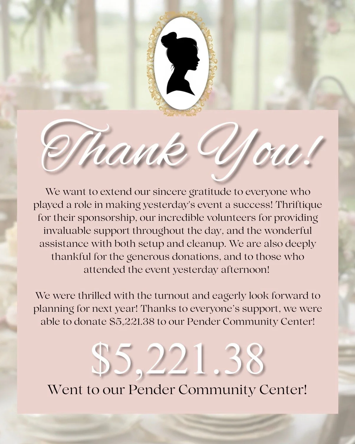 A thank you note with a silhouette of a woman in an oval frame at the top and a pink background. The note expresses gratitude for support and mentions a donation of $5,221.38 to the Pender Community Center.